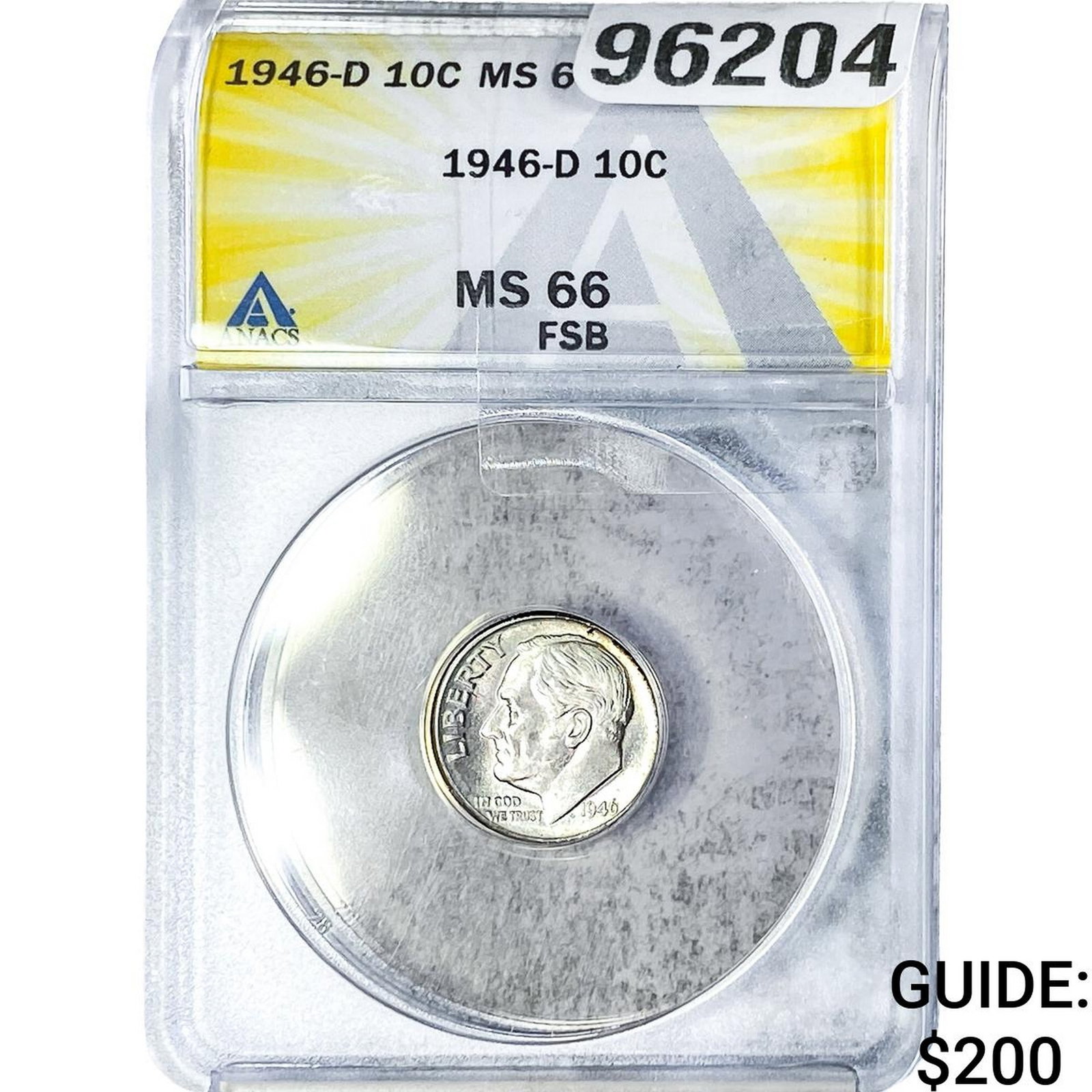 1946-D Roosevelt Dime ANACS MS66 FSB: 1946-D Roosevelt Dime ANACS MS66 FSB