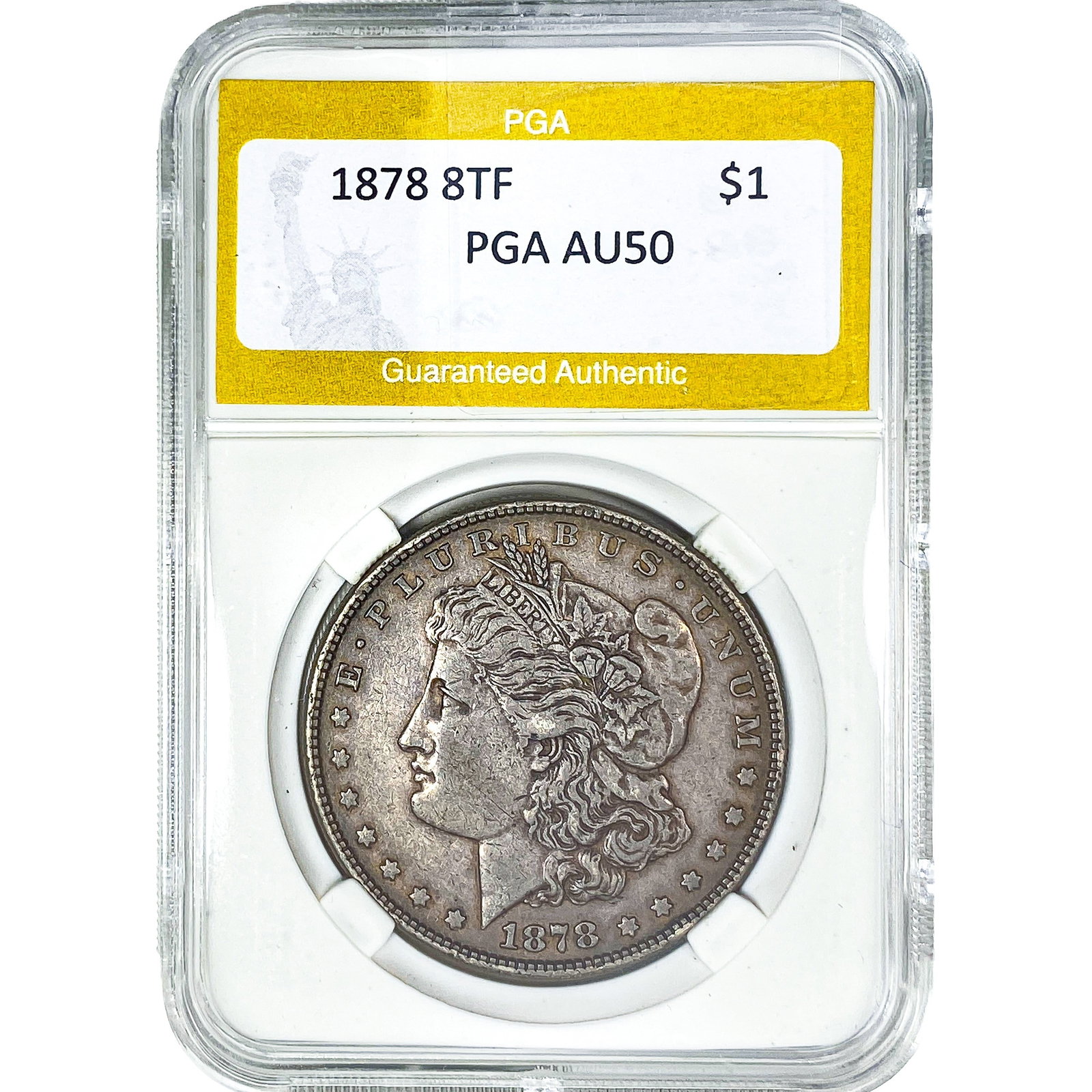 1878 8TF Morgan Silver Dollar PGA AU50: 1878 8TF Morgan Silver Dollar PGA AU50