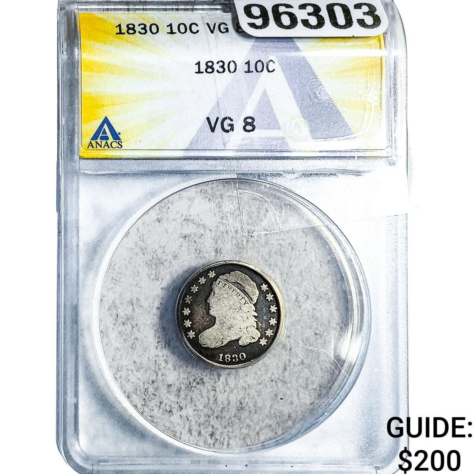 1830 Capped Bust Dime ANACS VG8: 1830 Capped Bust Dime ANACS VG8