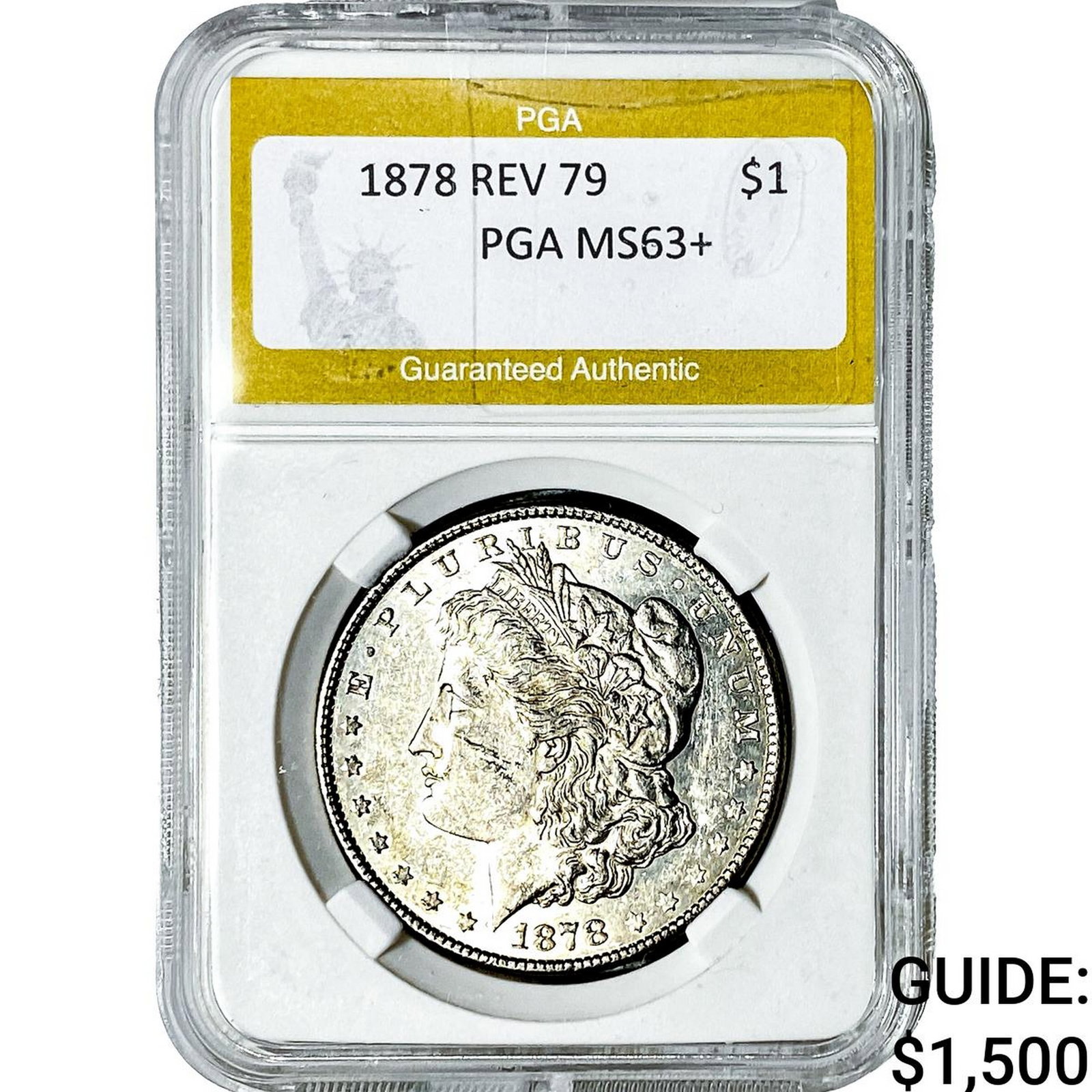 1878 Rev 79 Morgan Silver Dollar PGA MS63+: 1878 Rev 79 Morgan Silver Dollar PGA MS63+