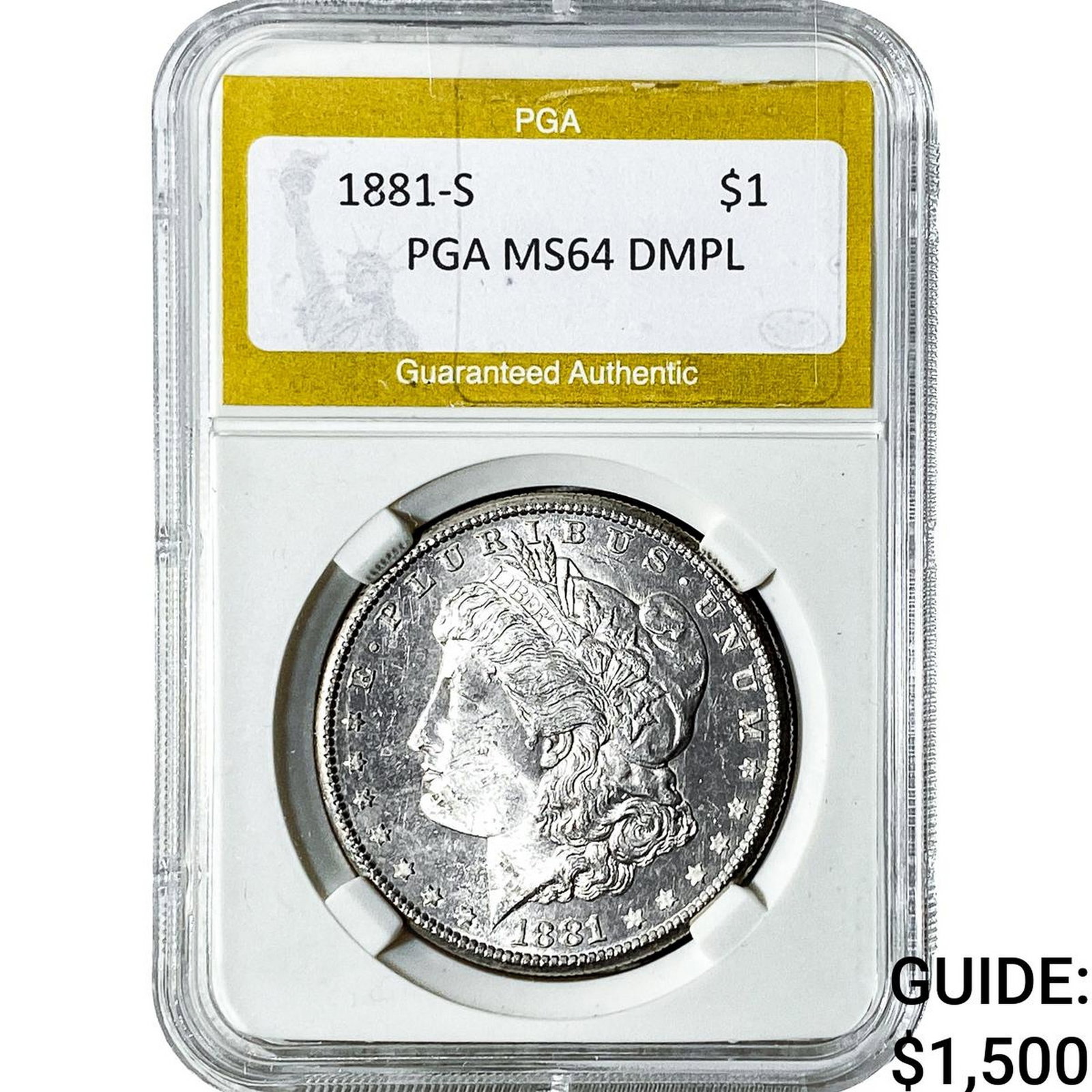 1881-S Morgan Silver Dollar PGA MS64 DMPL: 1881-S Morgan Silver Dollar PGA MS64 DMPL