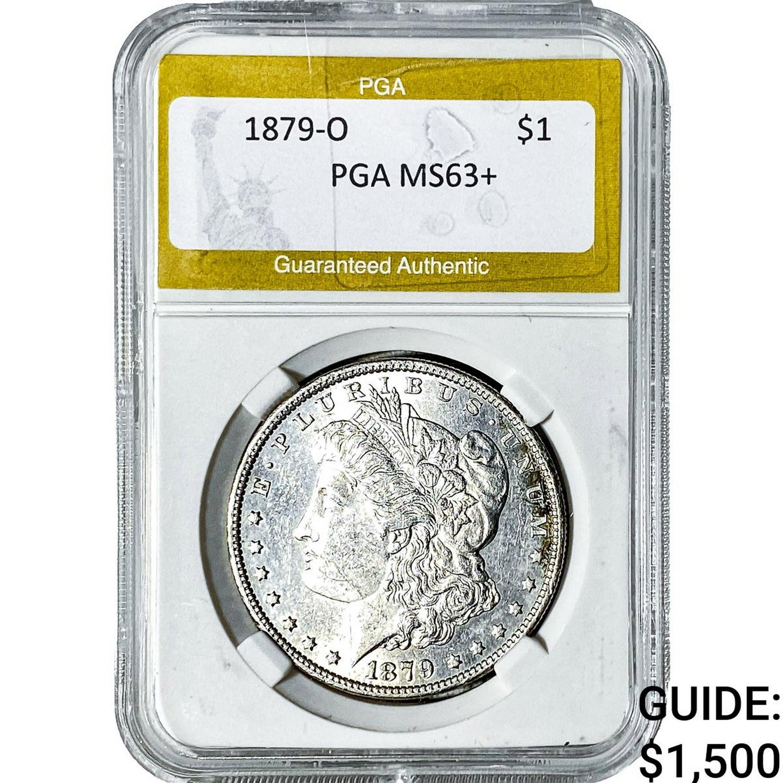 1879-O Morgan Silver Dollar PGA MS63+: 1879-O Morgan Silver Dollar PGA MS63+