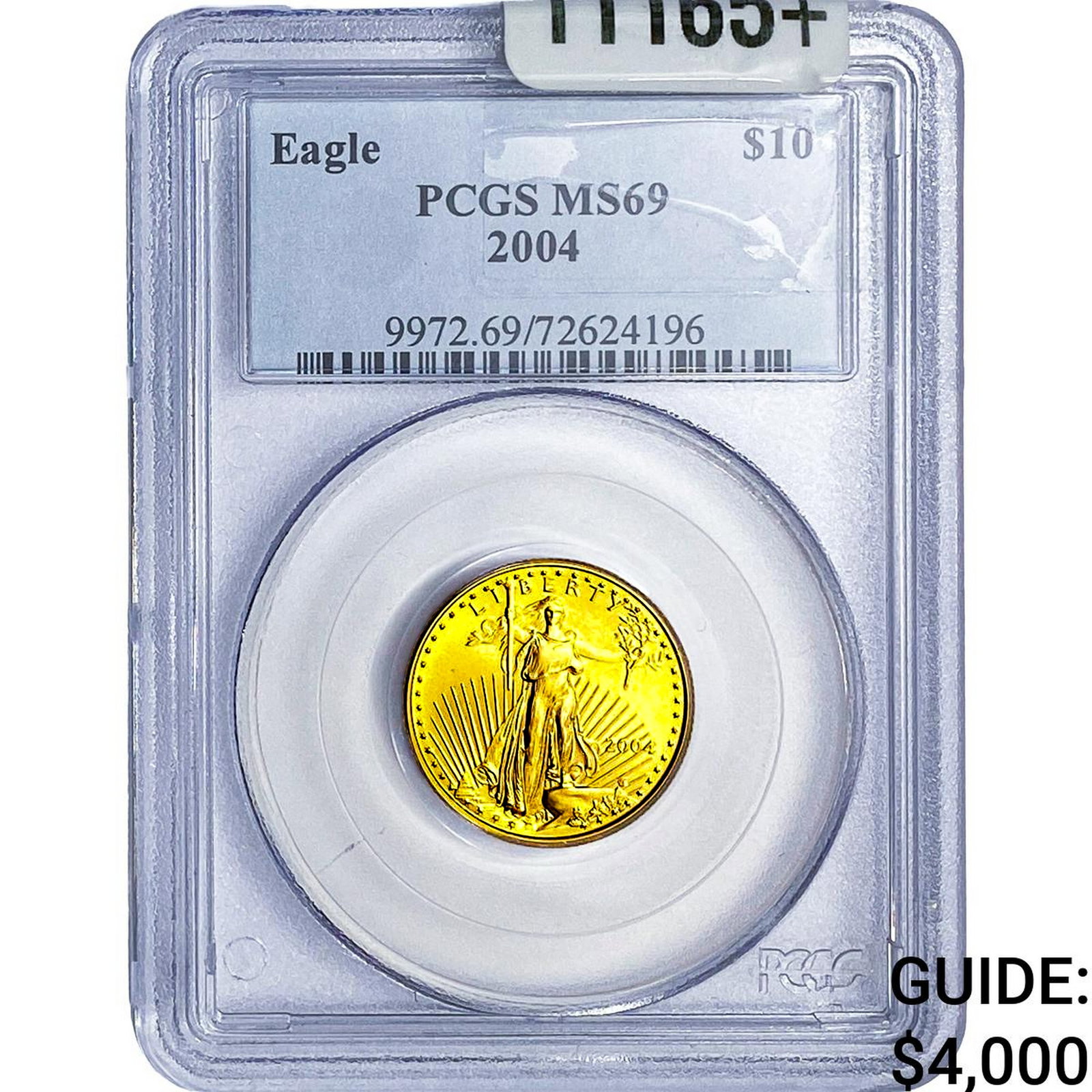2004 1/4oz Gold Eagle $10 PCGS MS69 (1 of 2)