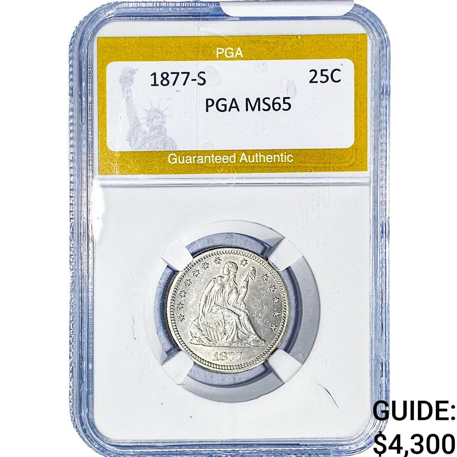 1877-S Seated Liberty Quarter PGA MS65: 1877-S Seated Liberty Quarter PGA MS65