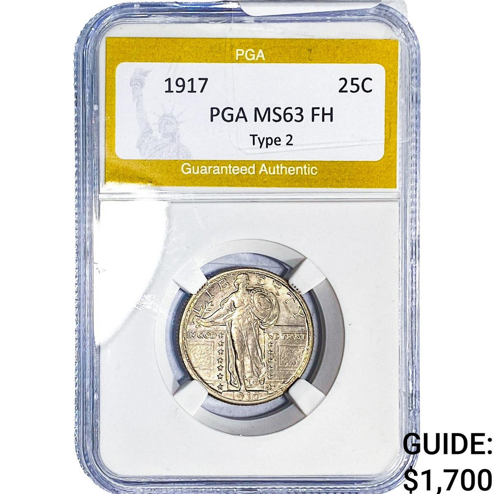 1917 Standing Liberty Quarter PGA MS63 FH TYPE 2: 1917 Standing Liberty Quarter PGA MS63 FH TYPE 2
