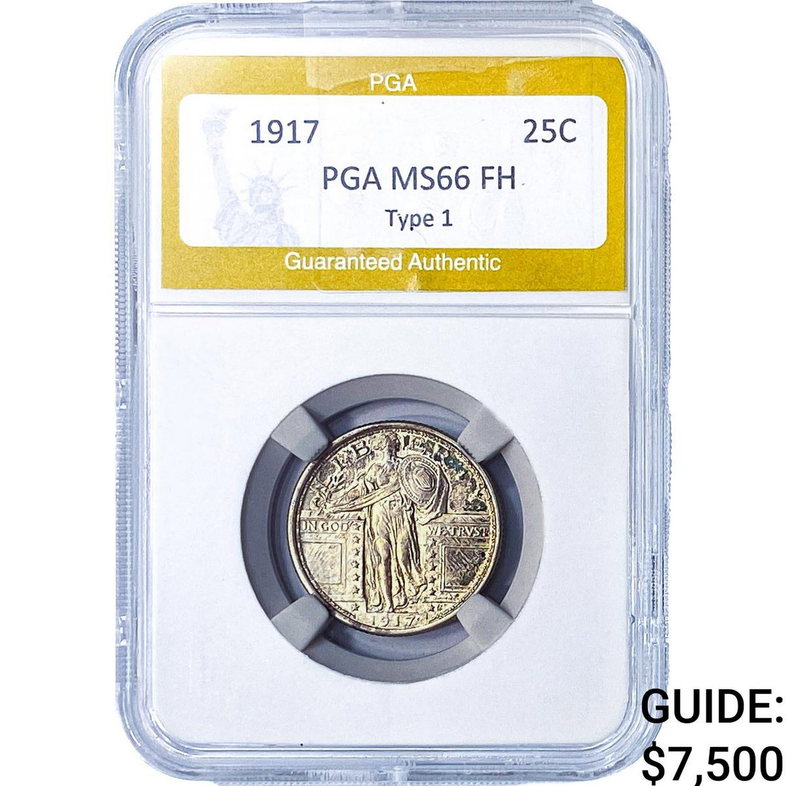 1917 Standing Liberty Quarter PGA MS66 FH Type 1: 1917 Standing Liberty Quarter PGA MS66 FH Type 1