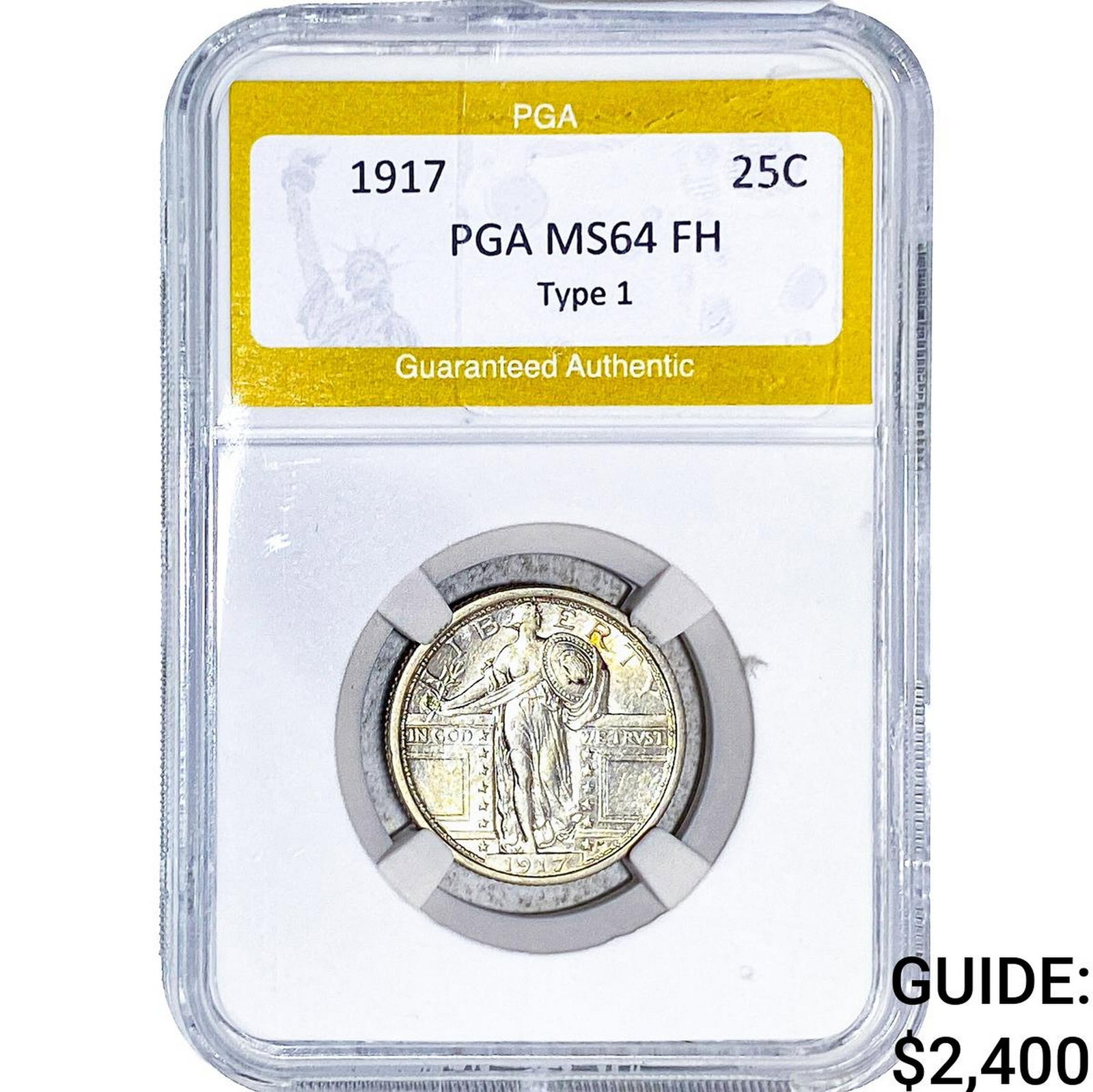1917 Standing Liberty Quarter PGA MS64 FH Type 1: 1917 Standing Liberty Quarter PGA MS64 FH Type 1