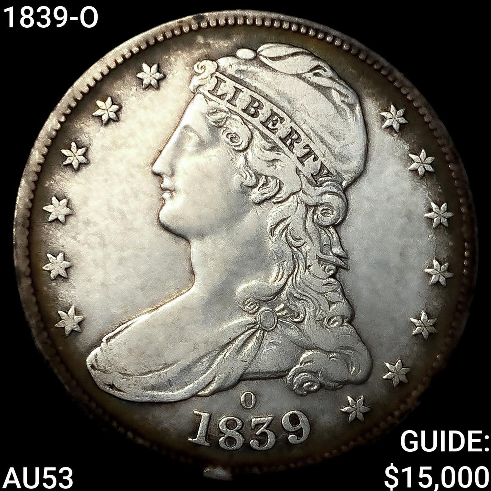 1839-O Capped Bust Half Dollar CLOSELY UNCIRCULATED (1 of 2)