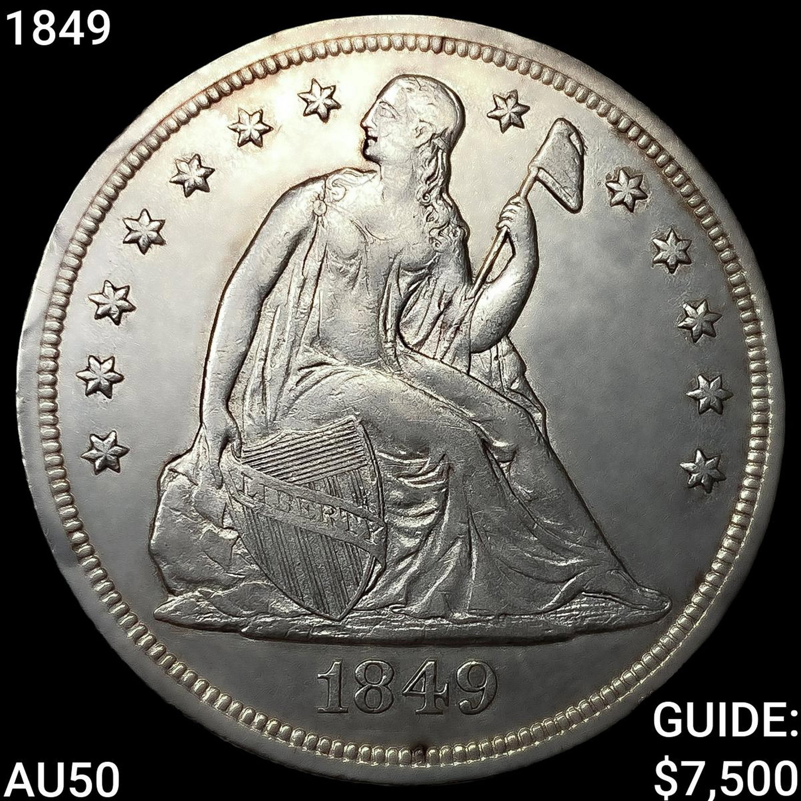 1849 Seated Liberty Dollar CLOSELY UNCIRCULATED: 1849 Seated Liberty Dollar CLOSELY UNCIRCULATED