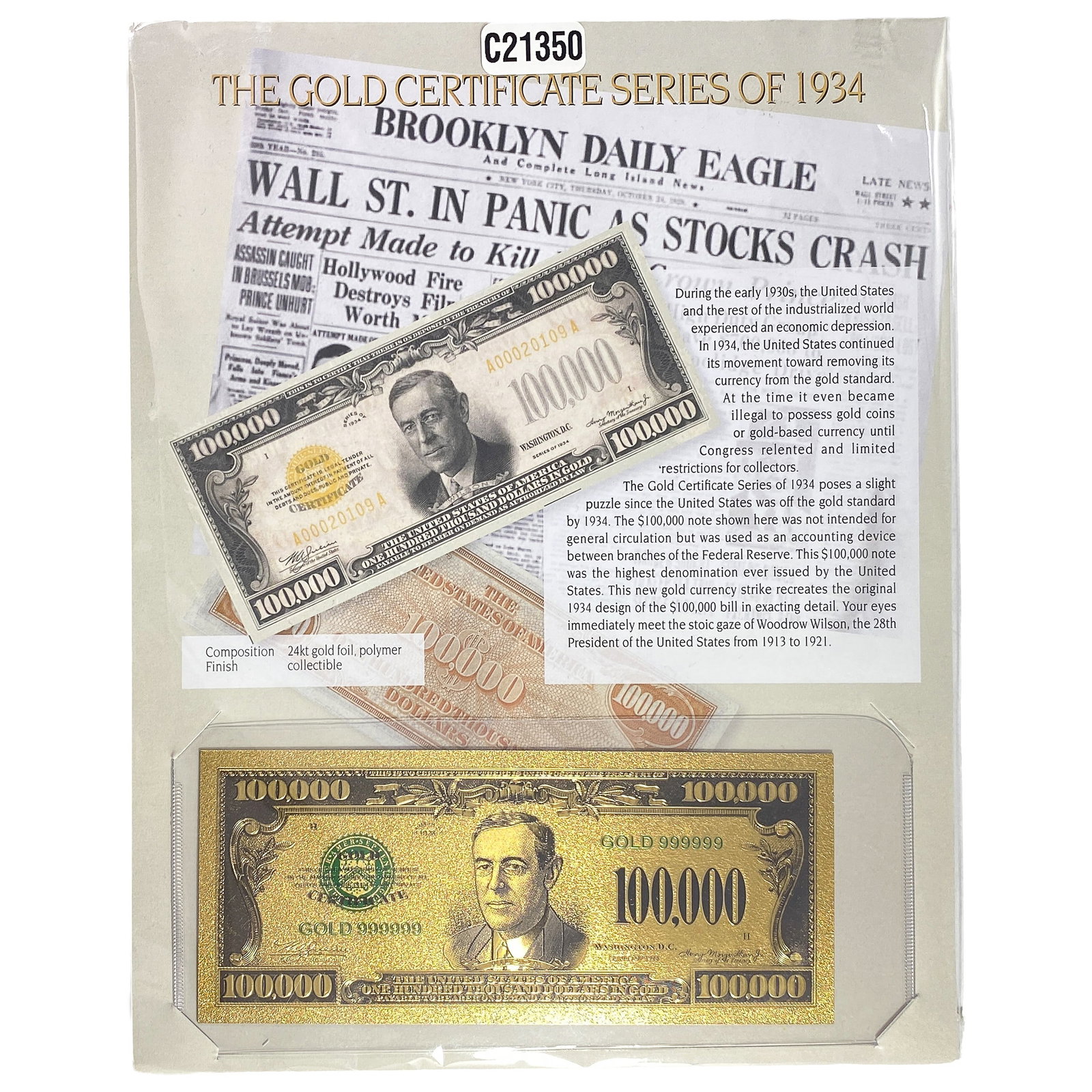 1928 $100,000 Gold Certificate 24kt (1 of 1)