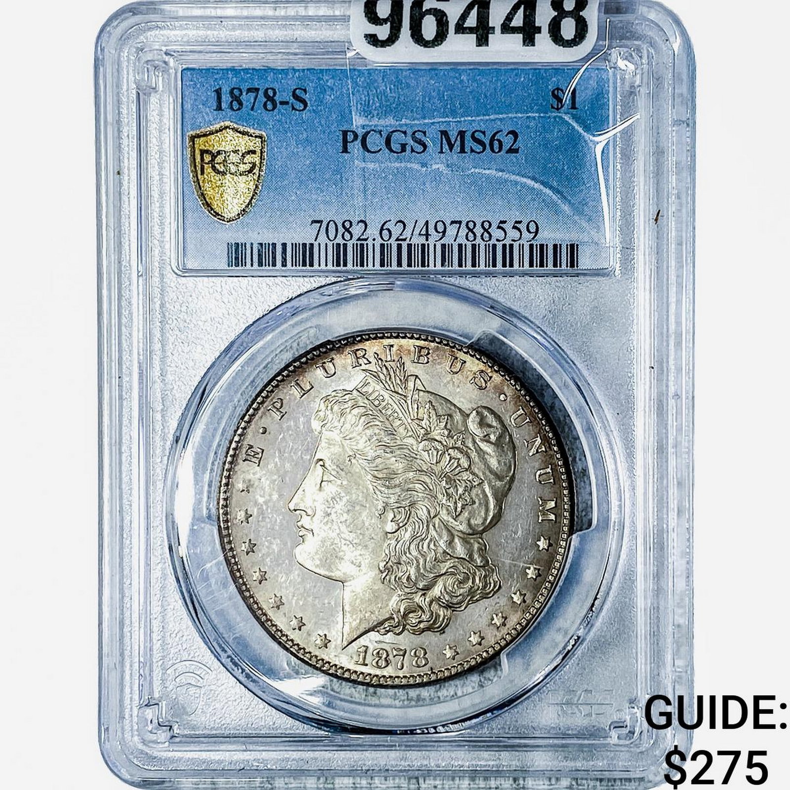 1878-S Morgan Silver Dollar PCGS MS62: 1878-S Morgan Silver Dollar PCGS MS62