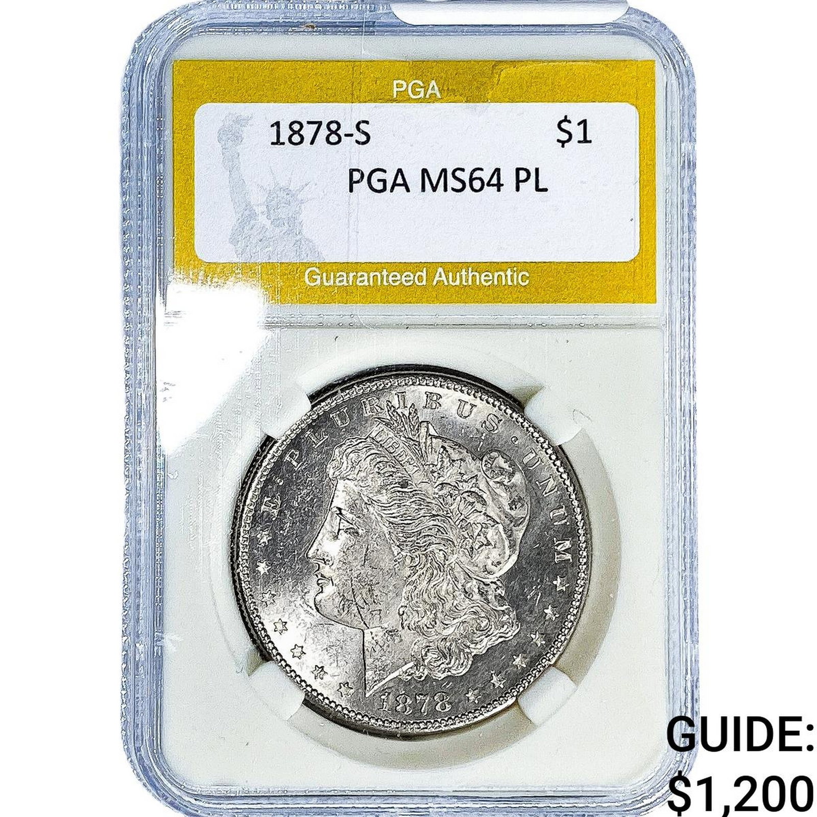 1878-S Morgan Silver Dollar PGA MS64 PL: 1878-S Morgan Silver Dollar PGA MS64 PL
