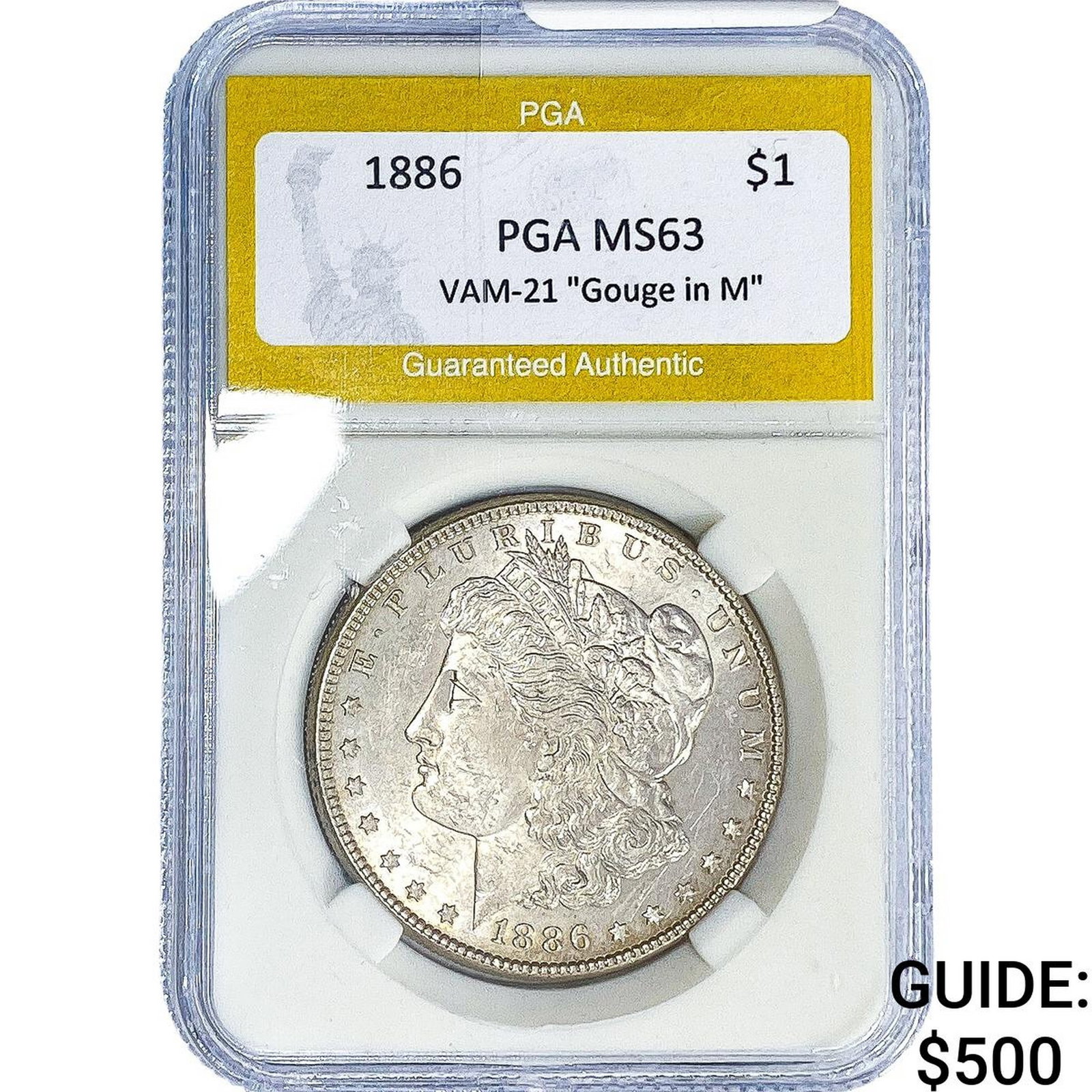 1886 Morgan Silver Dollar PGA MS63 VAM-21 Gouge M: 1886 Morgan Silver Dollar PGA MS63 VAM-21 Gouge M