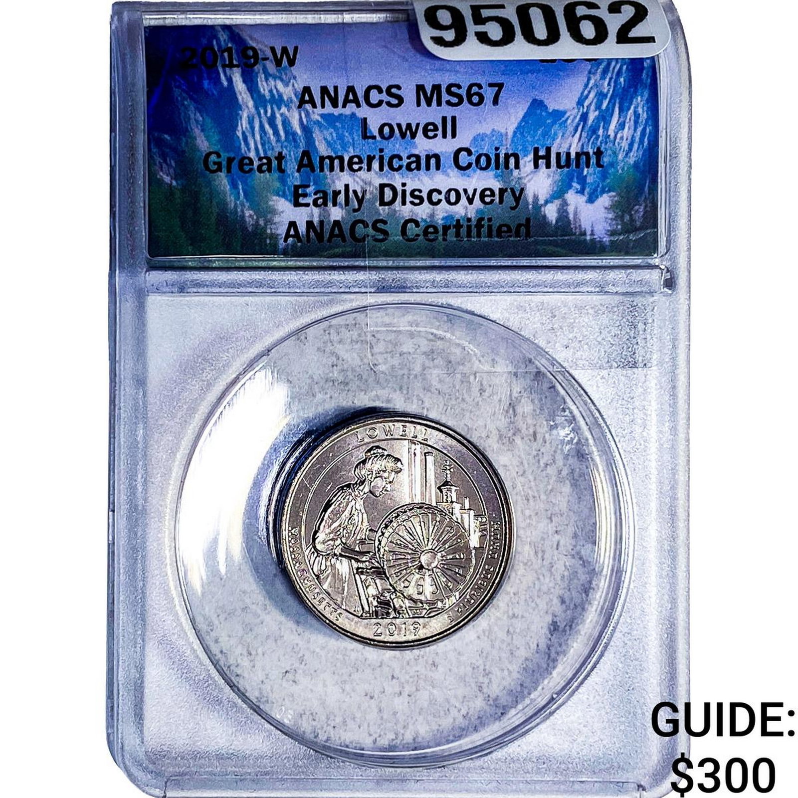 2019-W 25C Lowell Great American Coin Hunt ANACS MS67 (1 of 2)