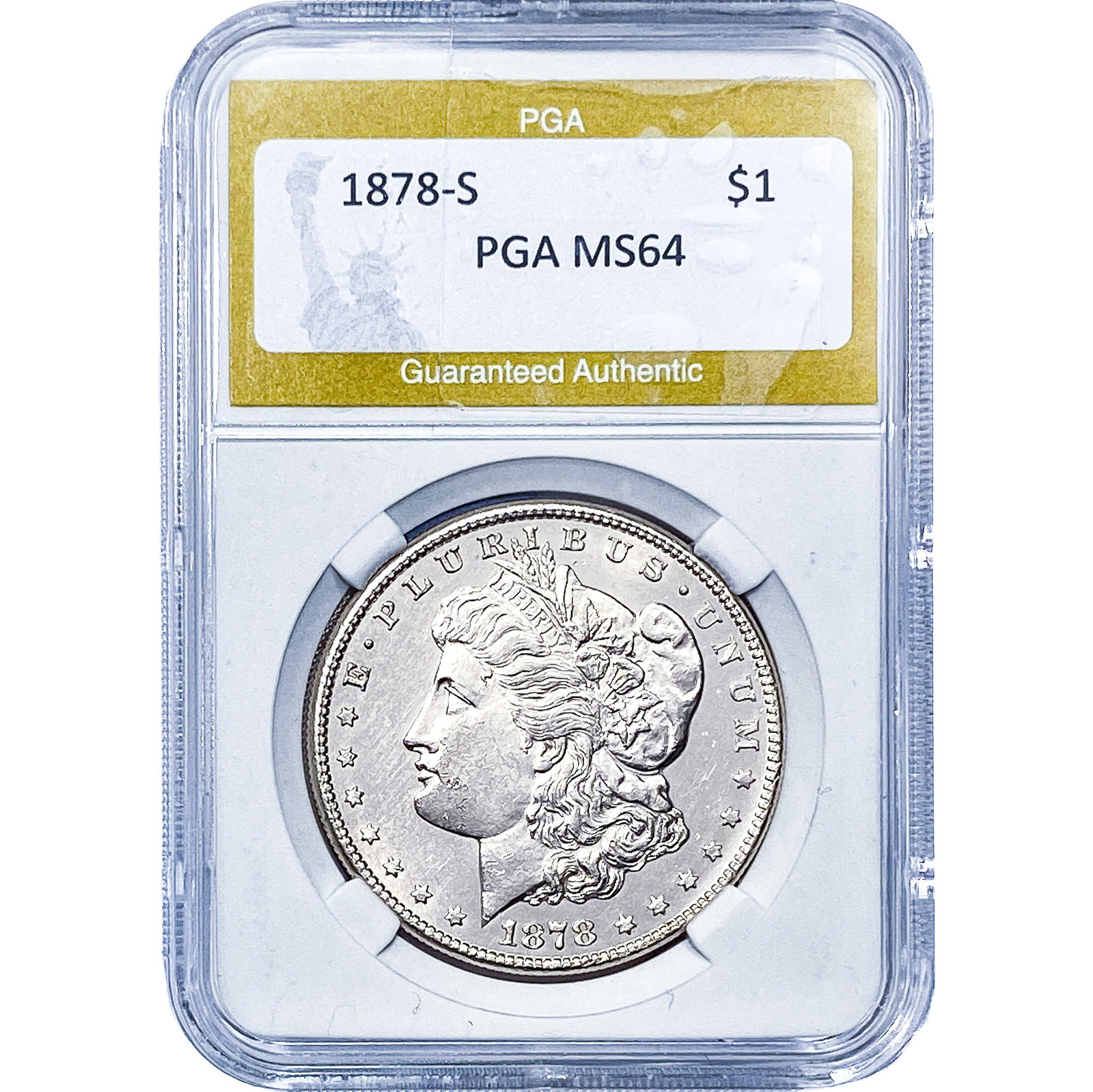 1878-S Morgan Silver Dollar PGA MS64: 1878-S Morgan Silver Dollar PGA MS64