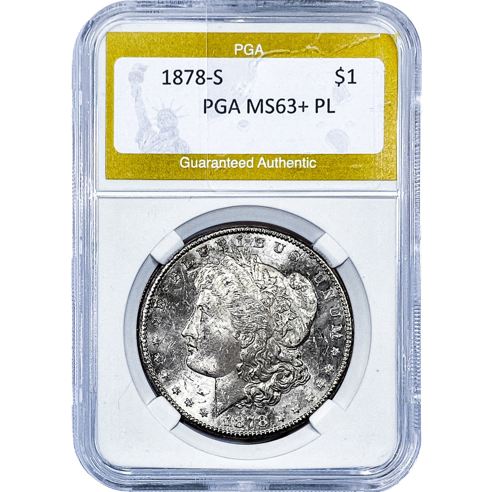 1878-S Morgan Silver Dollar PGA MS63+ PL: 1878-S Morgan Silver Dollar PGA MS63+ PL