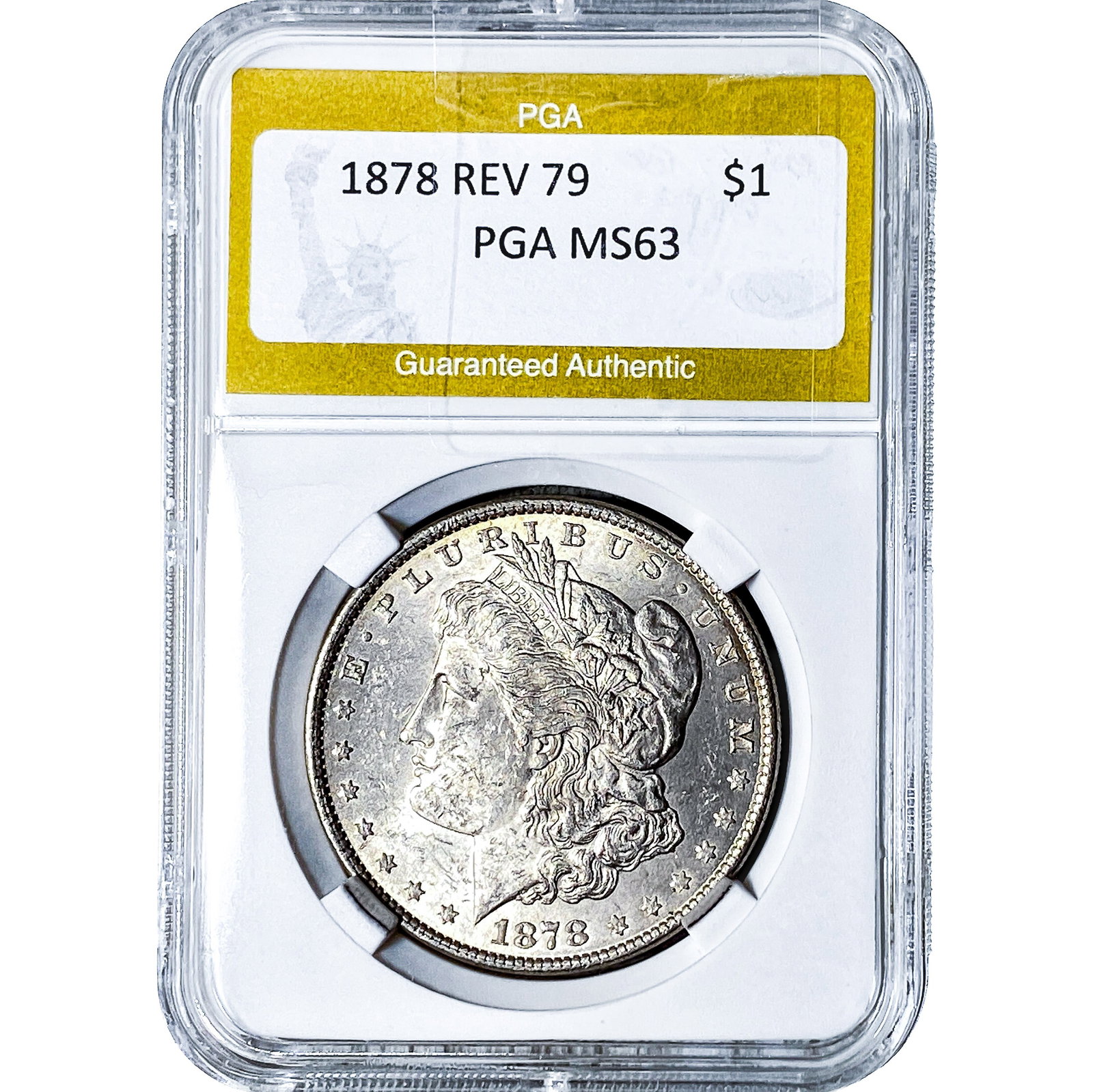 1878 Rev 79 Morgan Silver Dollar PGA MS63: 1878 Rev 79 Morgan Silver Dollar PGA MS63