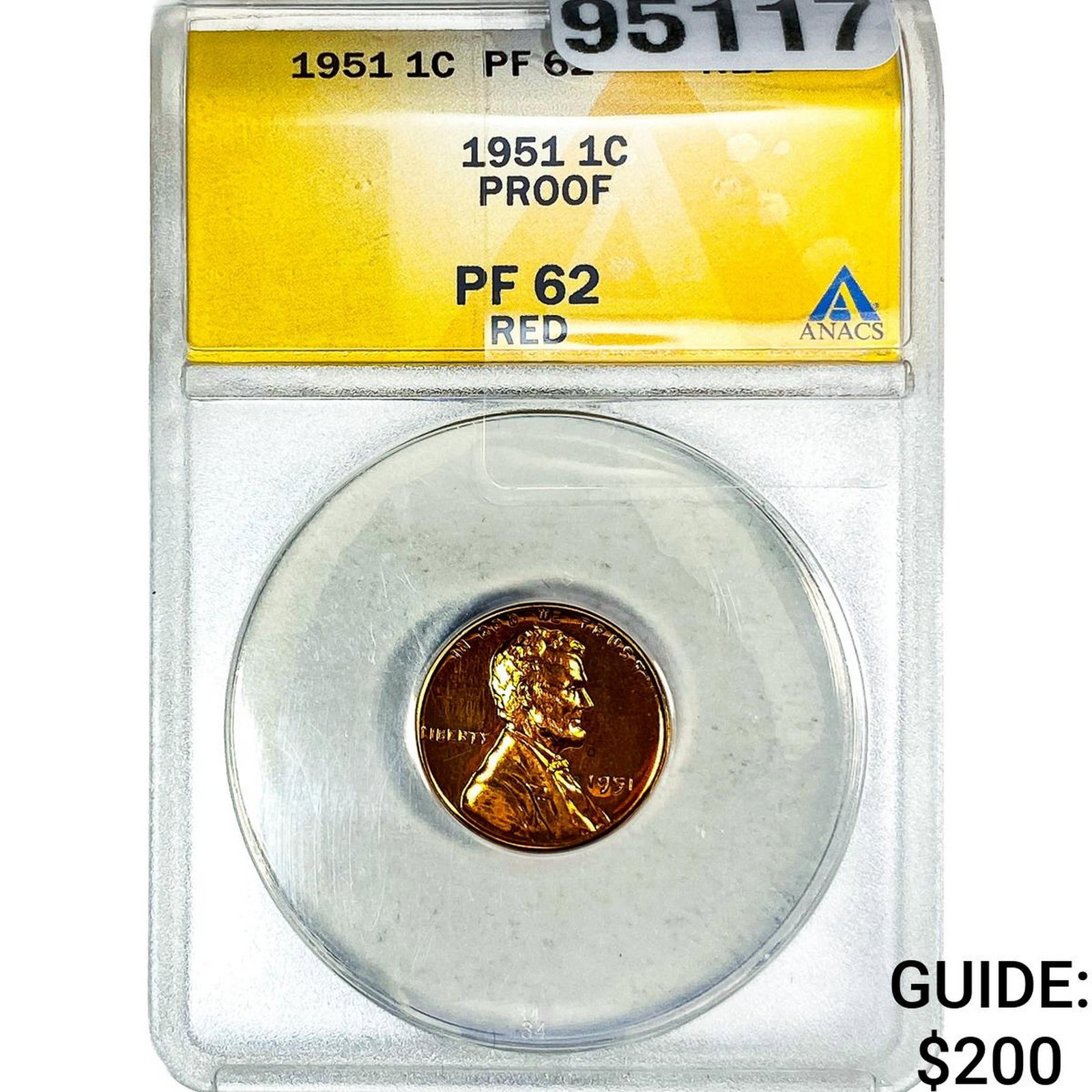 1951 Wheat Cent ANACS PF62 RED: 1951 Wheat Cent ANACS PF62 RED