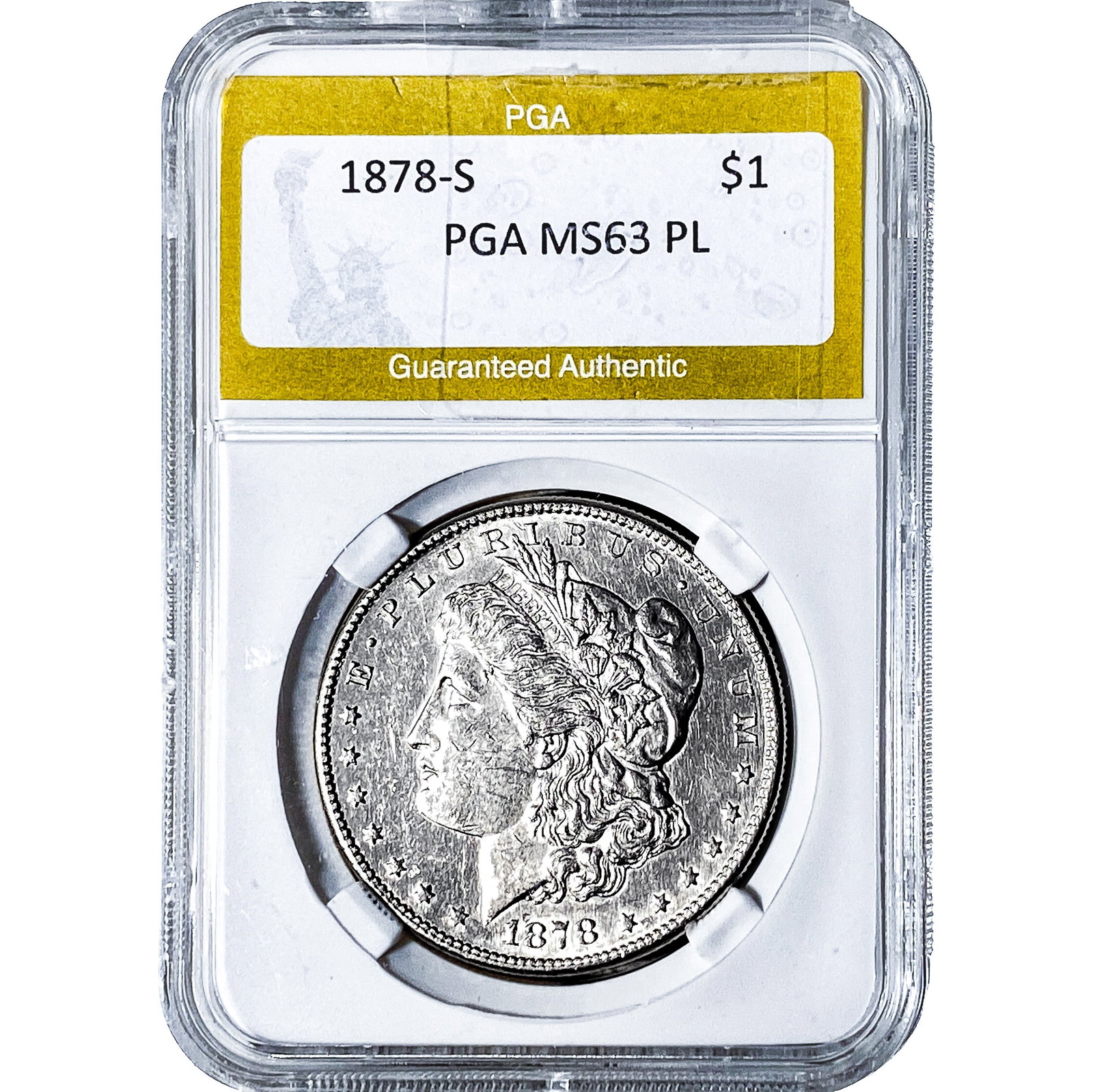 1878-S Morgan Silver Dollar PGA MS63 PL: 1878-S Morgan Silver Dollar PGA MS63 PL