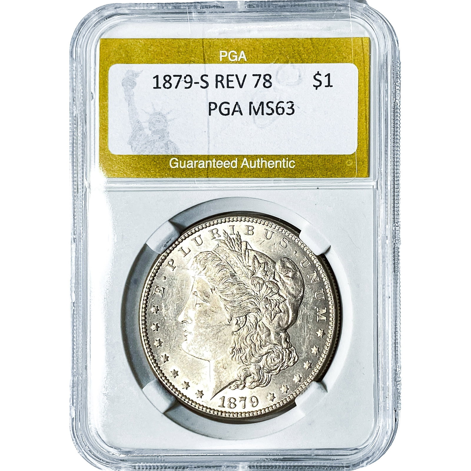 1879-S Rev 78 Morgan Silver Dollar PGA MS63: 1879-S Rev 78 Morgan Silver Dollar PGA MS63