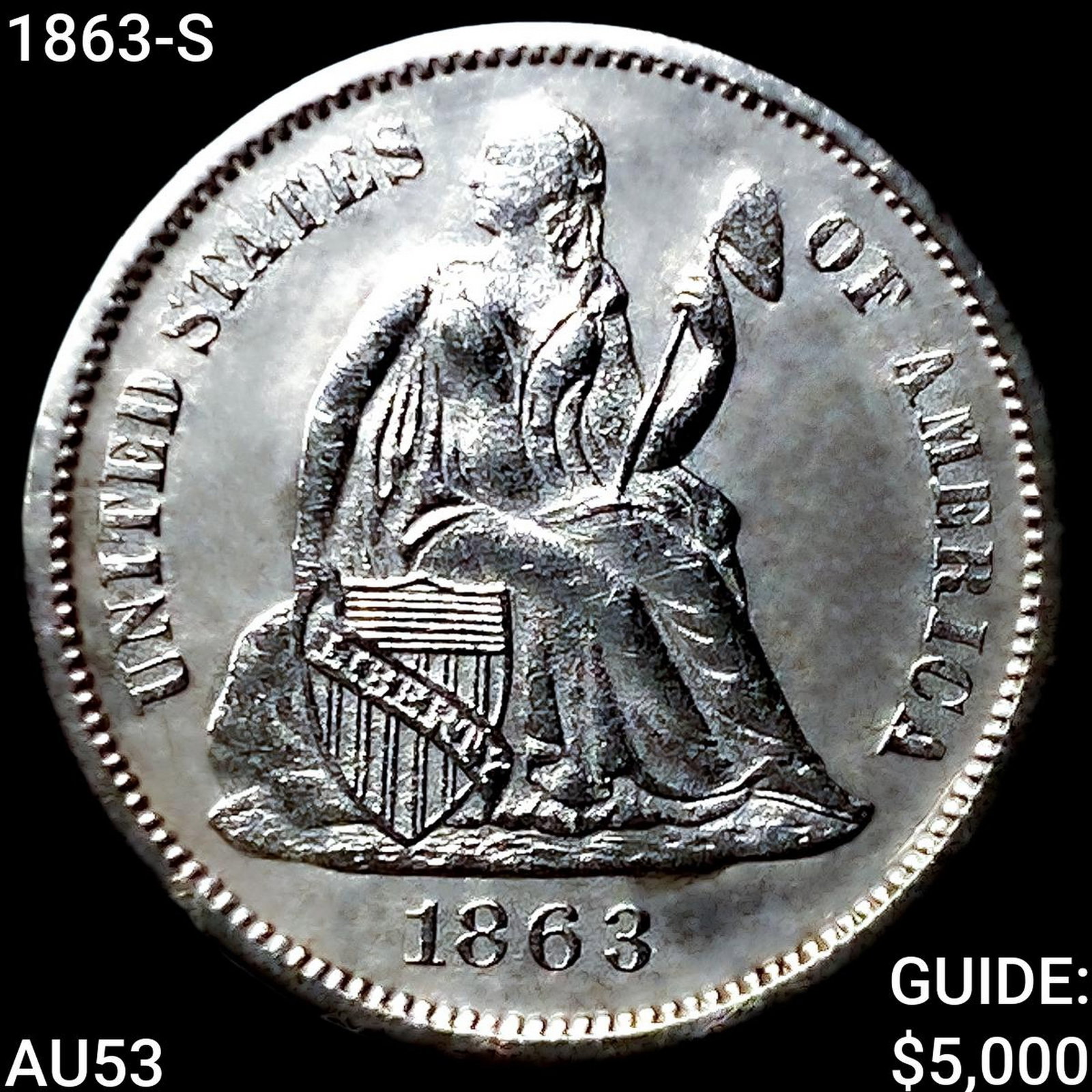 1863-S Seated Liberty Dime CLOSELY UNCIRCULATED (1 of 2)