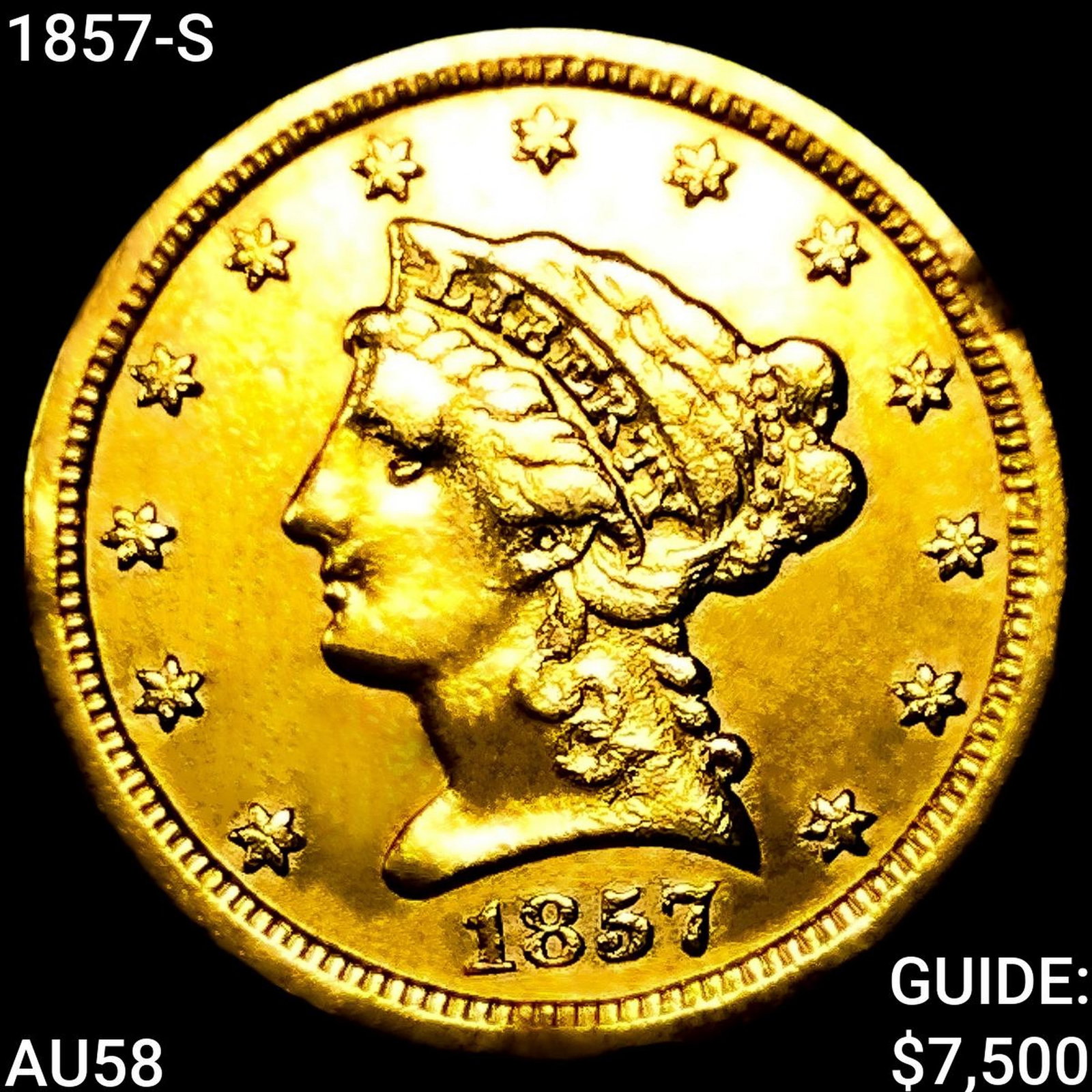 1857-S $2.50 Gold Quarter Eagle CHOICE AU: 1857-S $2.50 Gold Quarter Eagle CHOICE AU