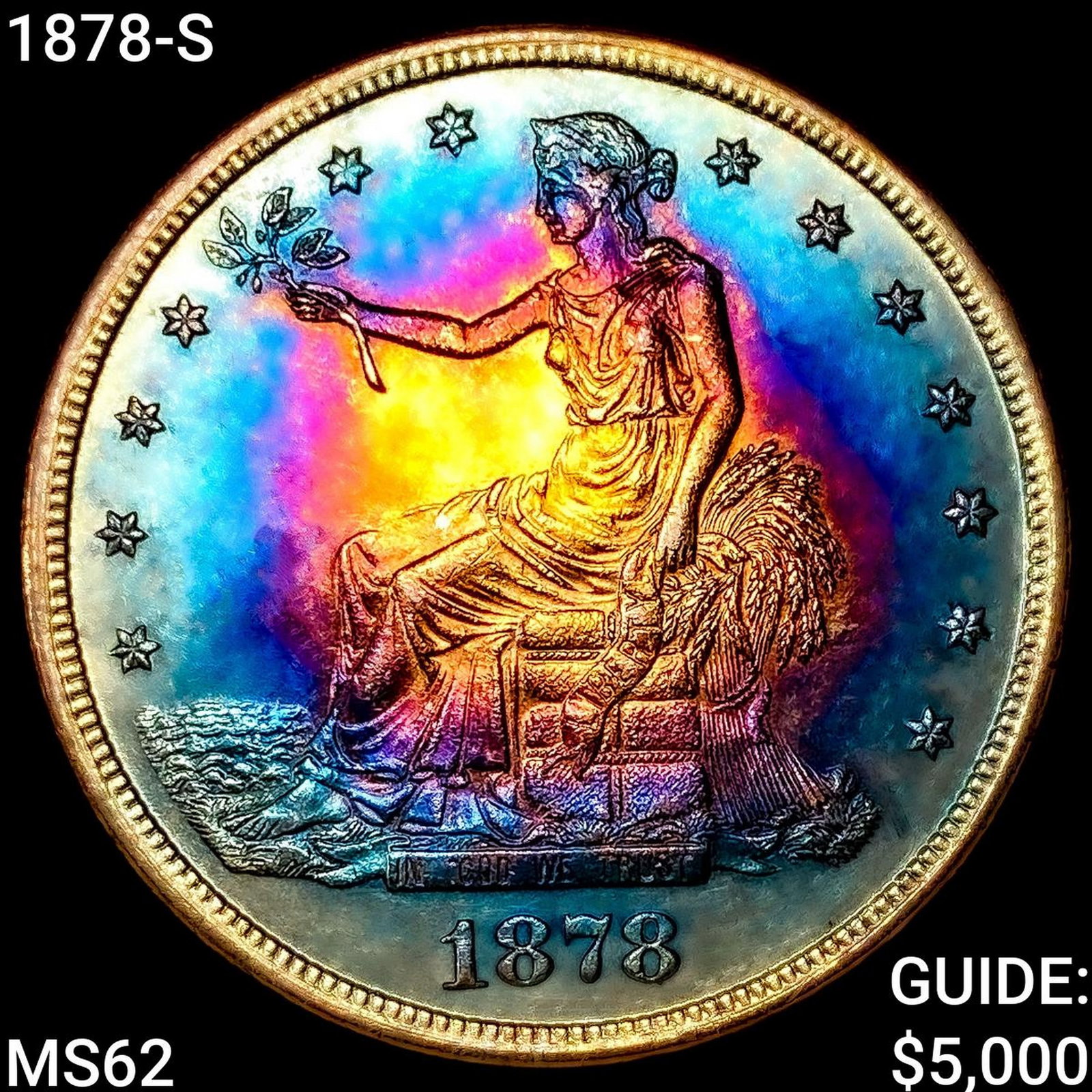 1878-S Silver Trade Dollar UNCIRCULATED: 1878-S Silver Trade Dollar UNCIRCULATED