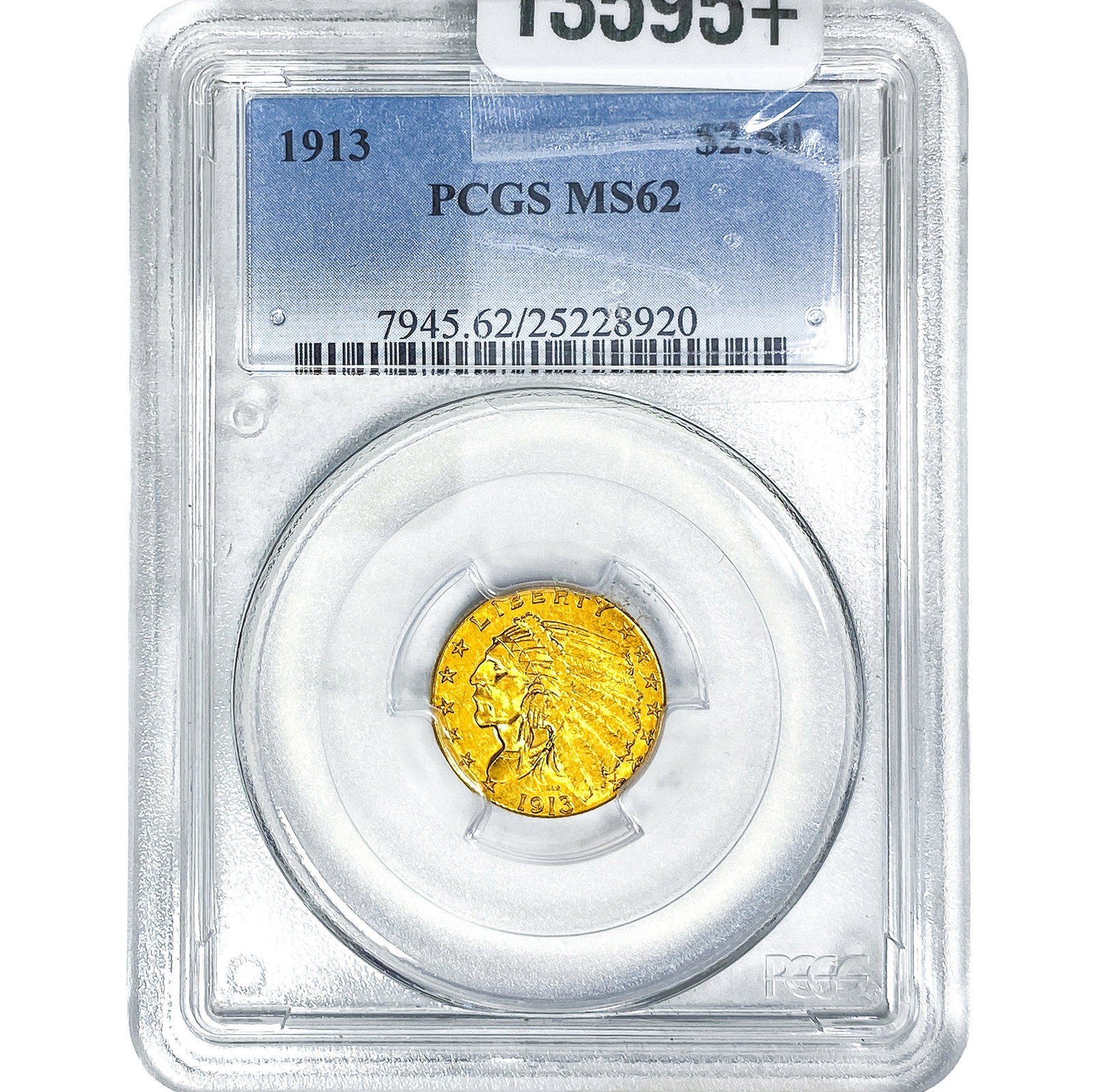1913 $2.50 Gold Quarter Eagle PCGS MS62: 1913 $2.50 Gold Quarter Eagle PCGS MS62