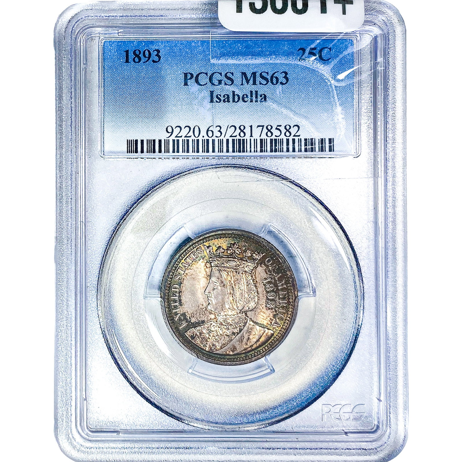 1893 Isabella Silver Quarter PCGS MS63 (1 of 4)