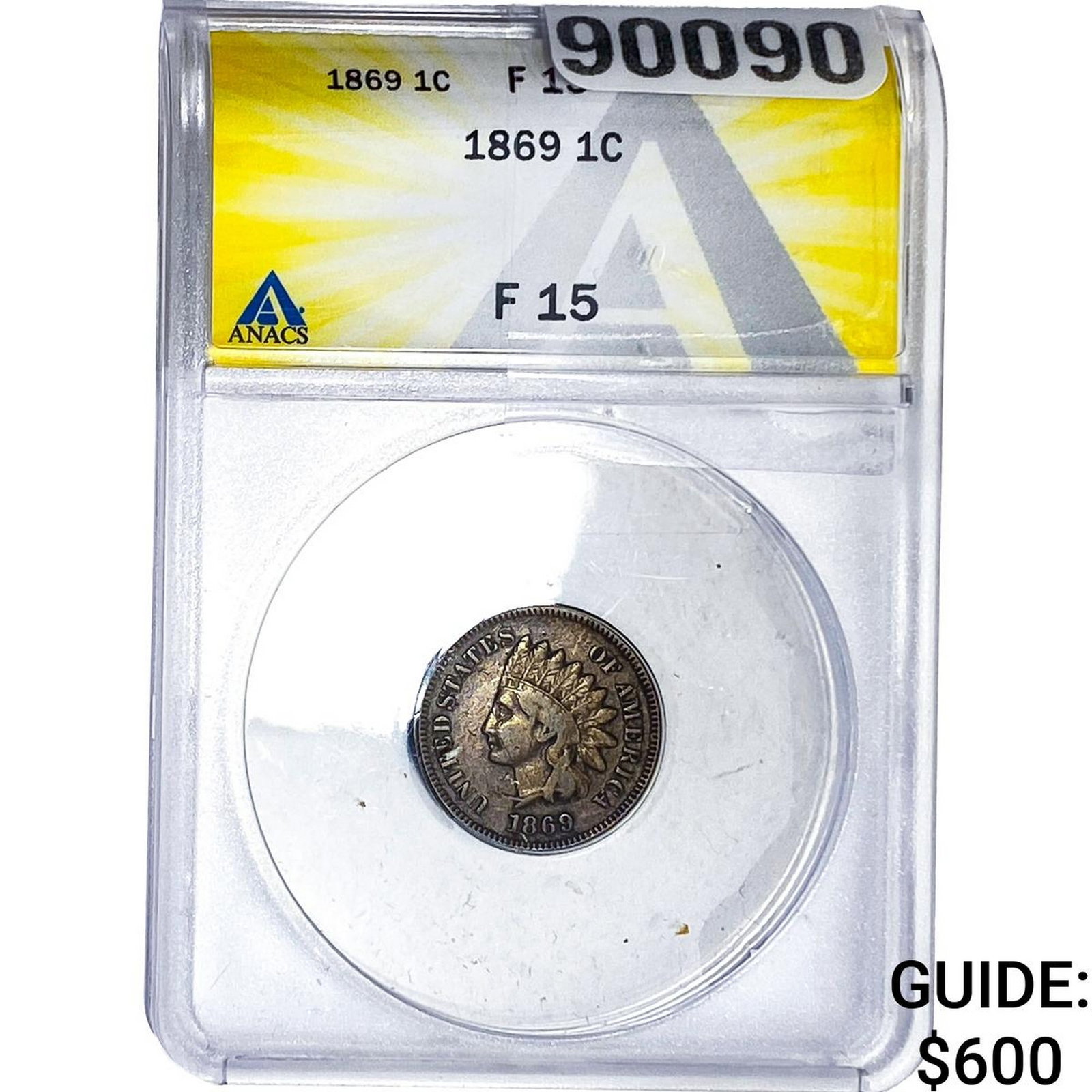 1869 Indian Head Cent ANACS F15: 1869 Indian Head Cent ANACS F15