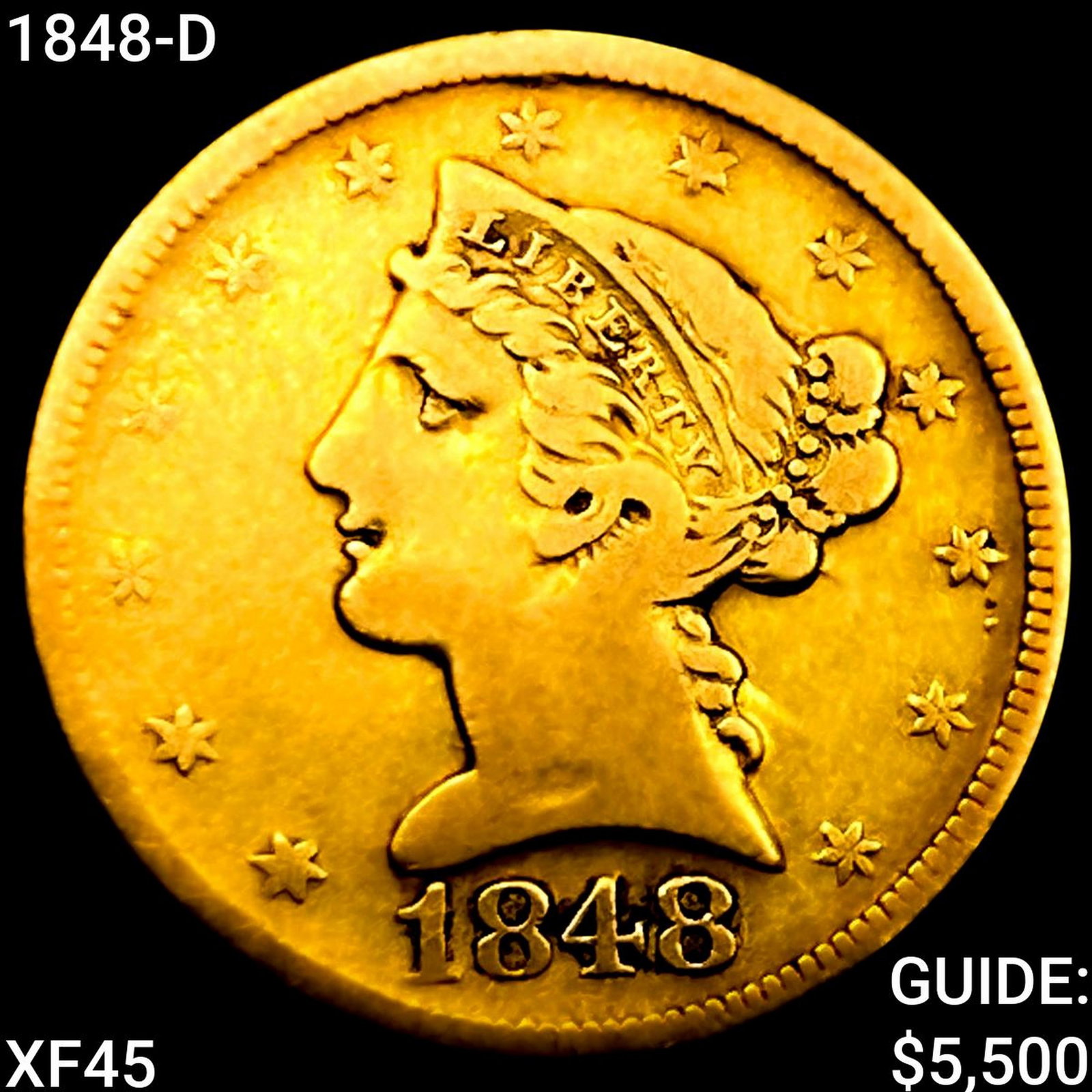 1848-D $5 Gold Half Eagle NEARLY UNCIRCULATED (1 of 2)