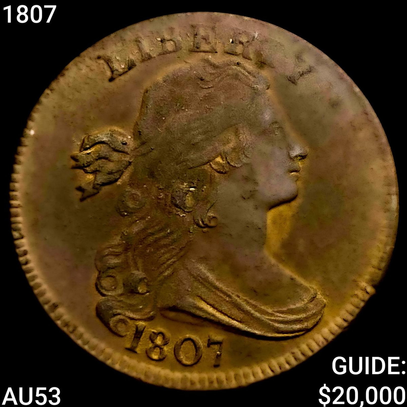 1807 Draped Bust Large Cent CLOSELY UNCIRCULATED (1 of 2)