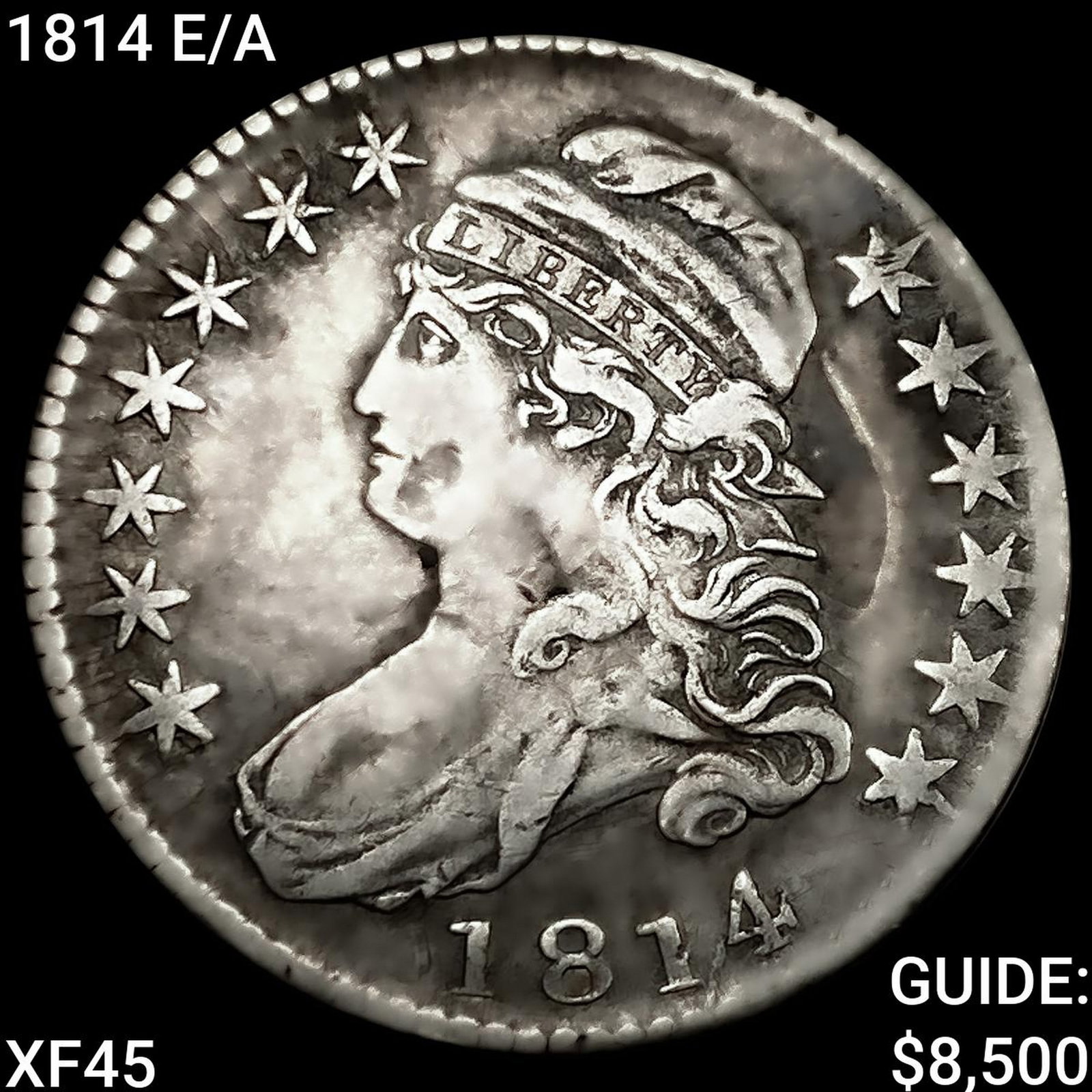 1814 E/A Capped Bust Half Dollar NEARLY UNCIRCULATED: 1814 E/A Capped Bust Half Dollar NEARLY UNCIRCULATED