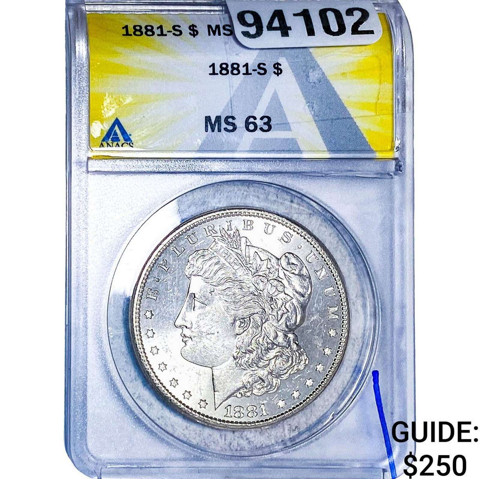 1881-S Morgan Silver Dollar ANACS MS63: 1881-S Morgan Silver Dollar ANACS MS63