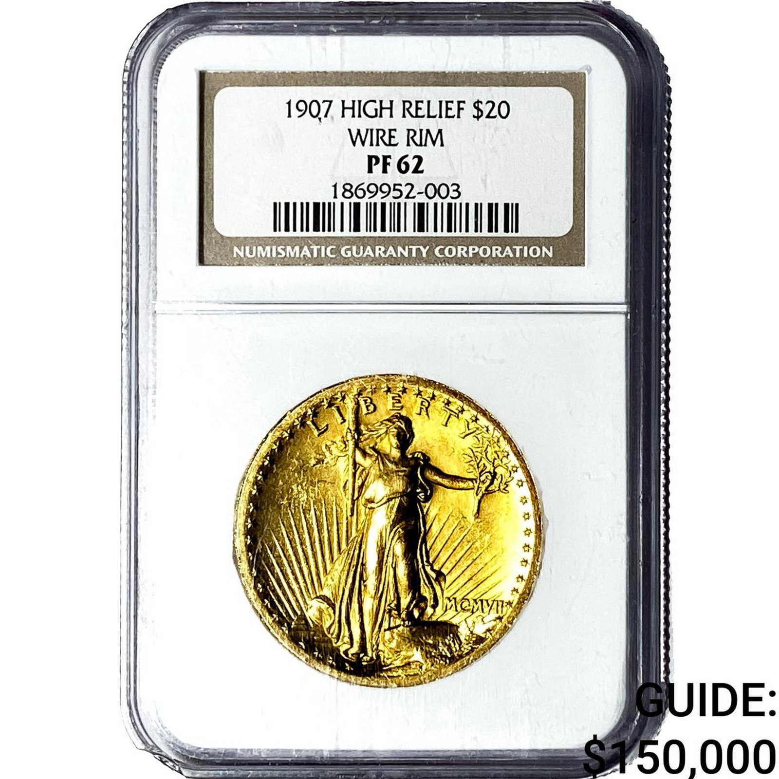 1907 Gold $20 Double Eagle HR Wire Rim NGC PF62: 1907 Gold $20 Double Eagle HR Wire Rim NGC PF62