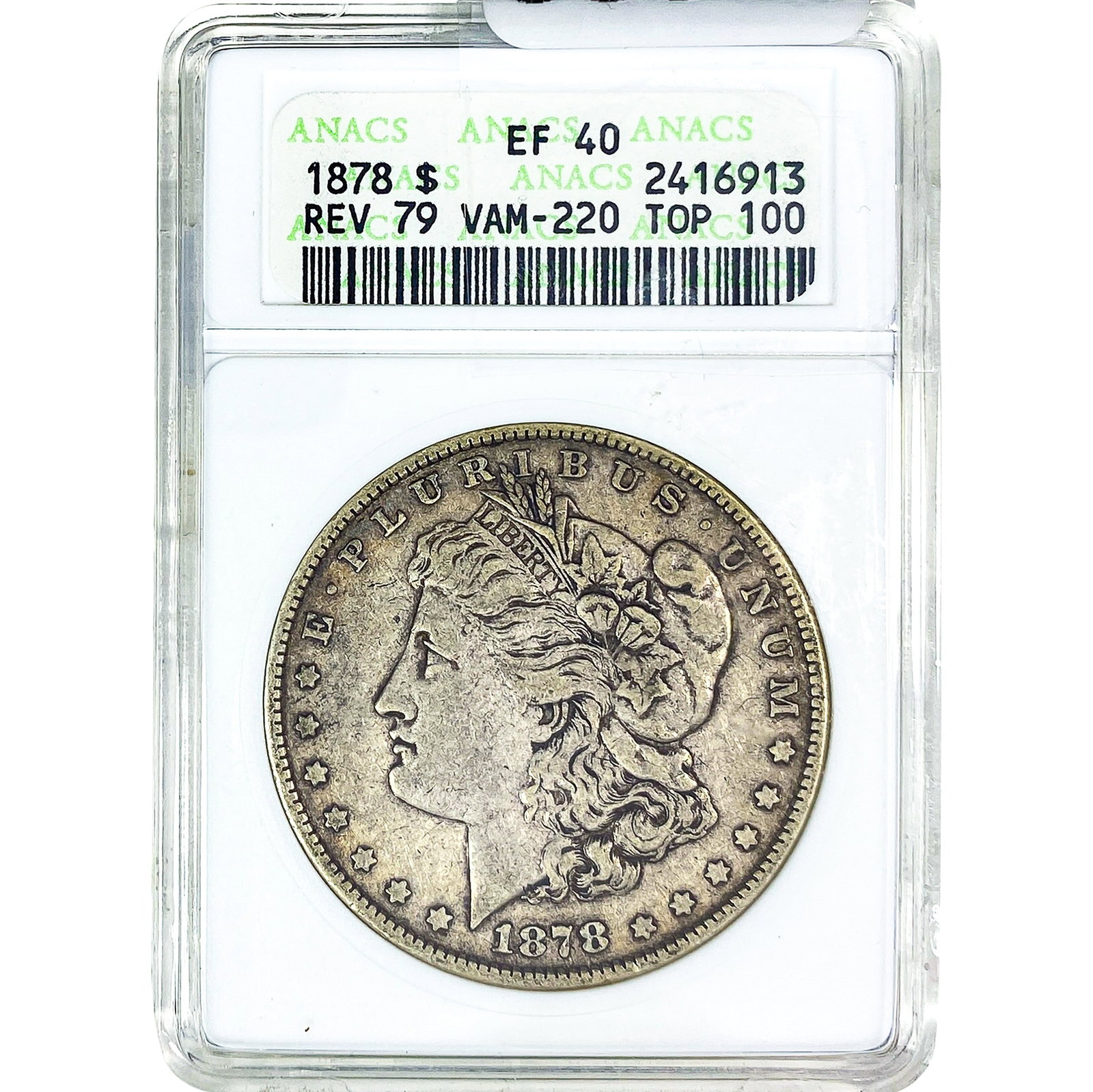1878 REV 79 Morgan Silver Dollar ANACS EF40: 1878 REV 79 Morgan Silver Dollar ANACS EF40