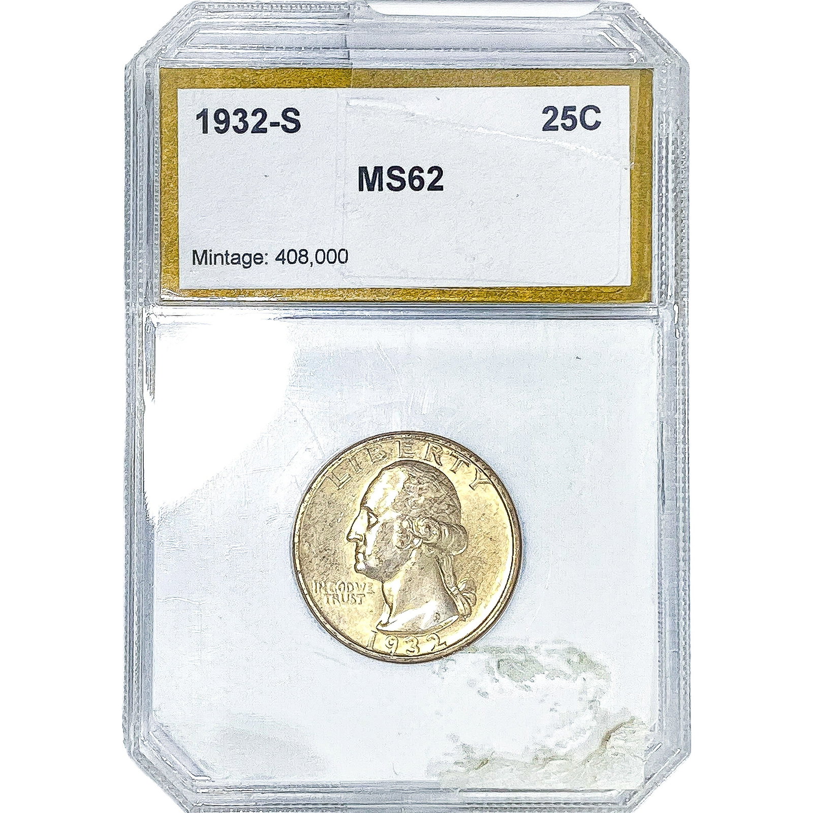 1932-S Washington Silver Quarter PCI MS62: 1932-S Washington Silver Quarter PCI MS62