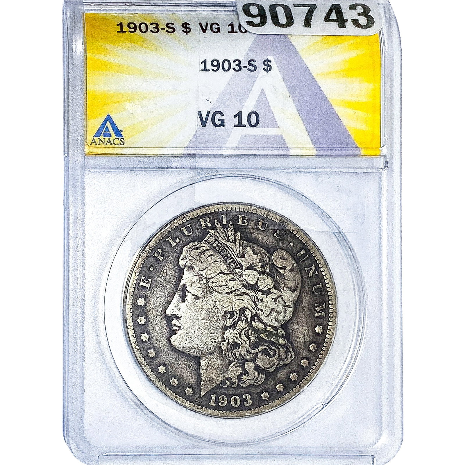 1903-S Morgan Silver Dollar ANACS VG10: 1903-S Morgan Silver Dollar ANACS VG10