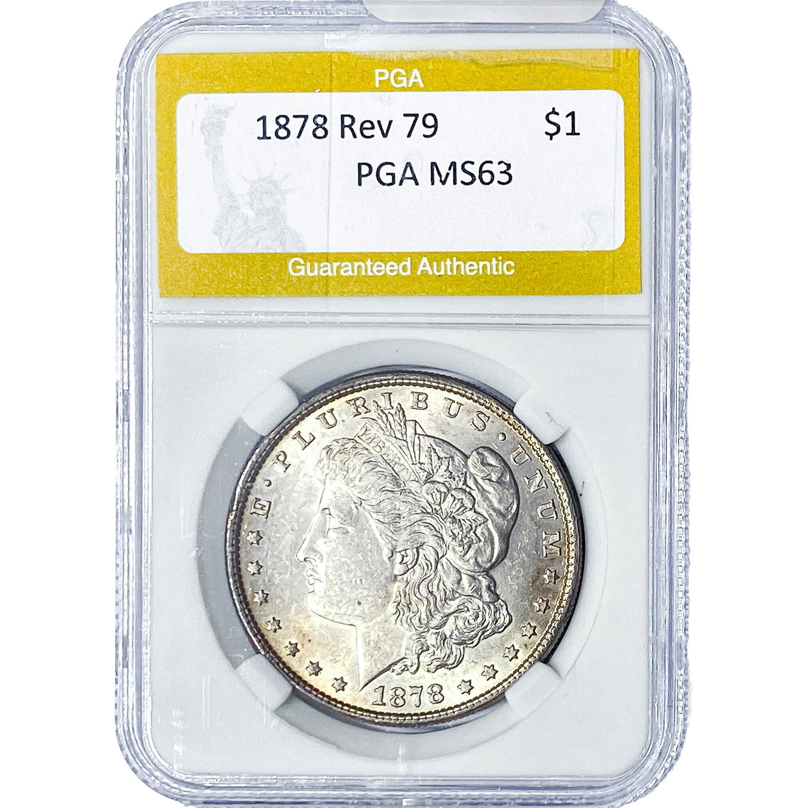 1878 REV 79 Morgan Silver Dollar PGA MS63: 1878 REV 79 Morgan Silver Dollar PGA MS63