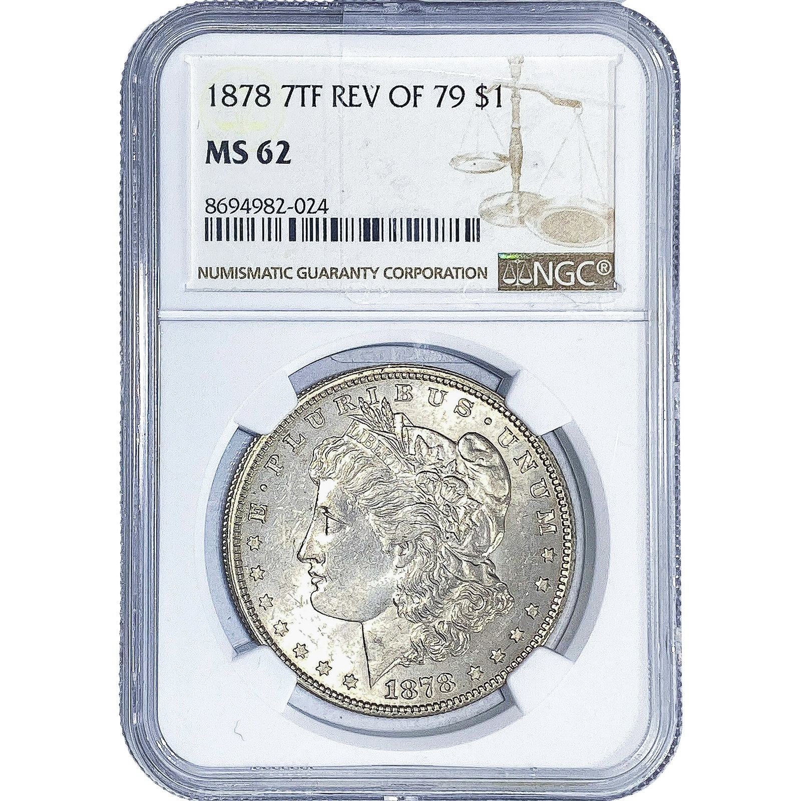 1878 7TF Morgan Silver Dollar NGC MS62: 1878 7TF Morgan Silver Dollar NGC MS62