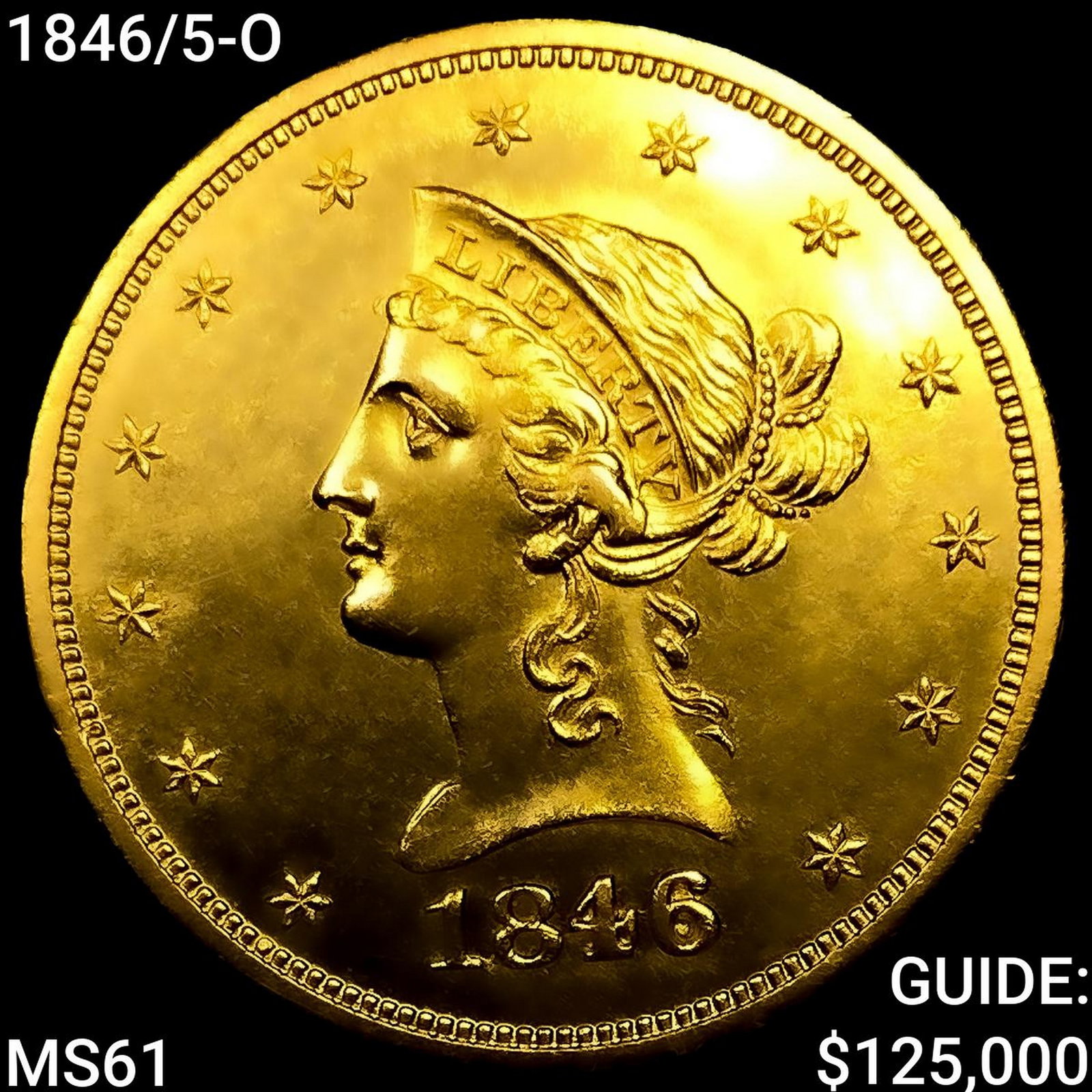 1846/5-O $10 Gold Eagle UNCIRCULATED (1 of 2)