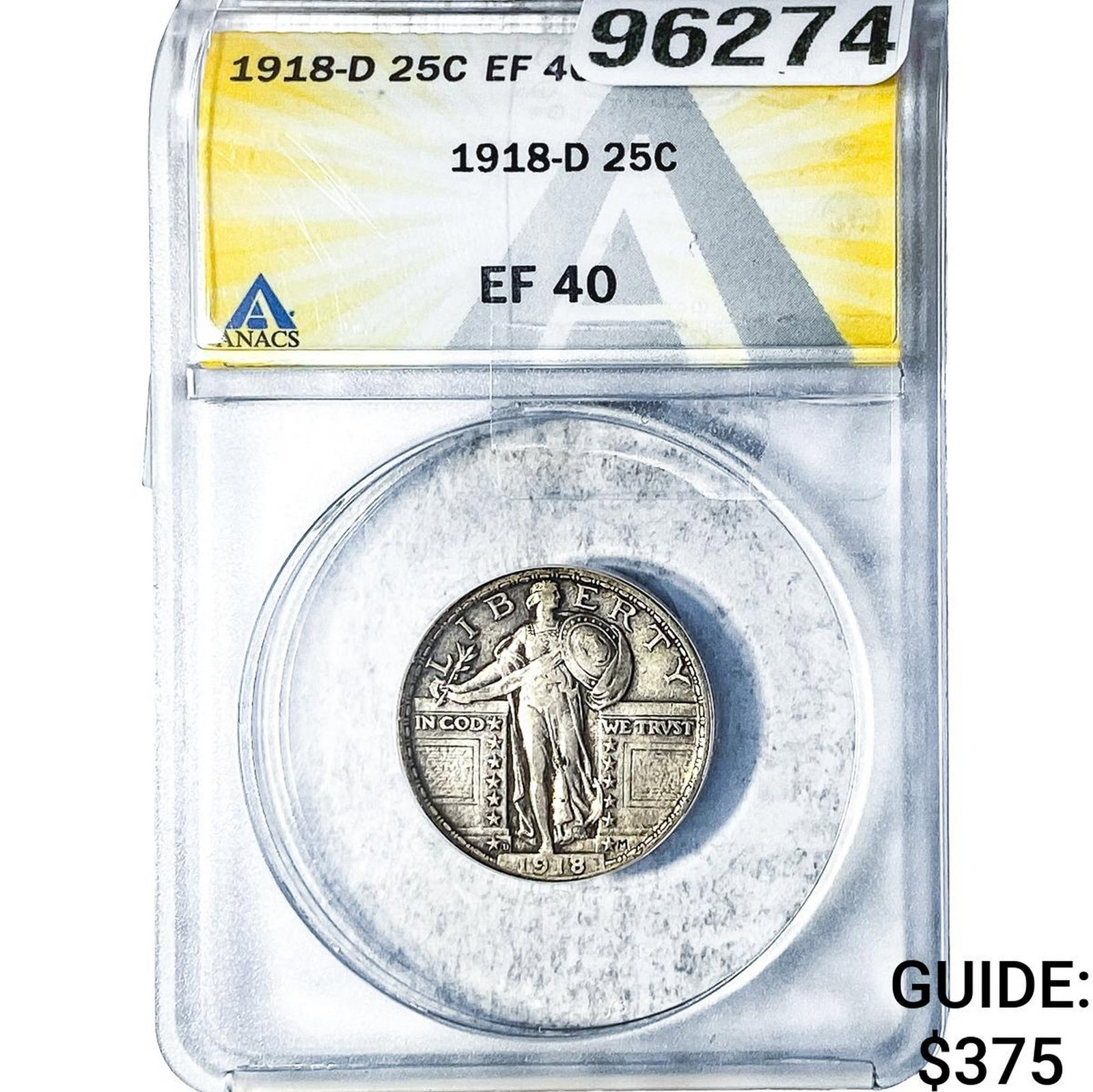 1918-D Standing Liberty Quarter ANACS EF40 (1 of 2)