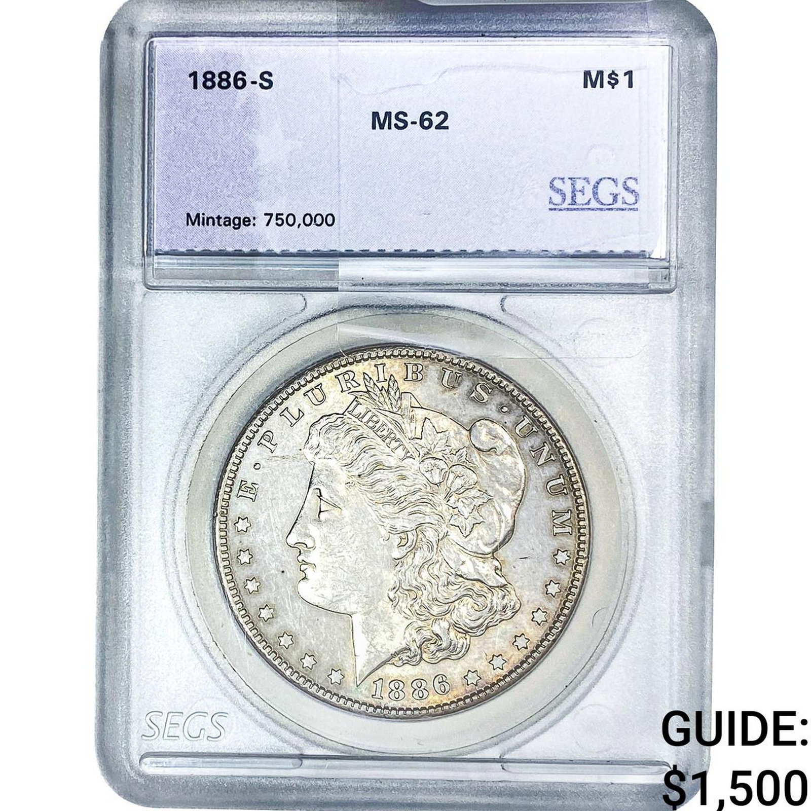 1886-S Morgan Silver Dollar SEGS MS62: 1886-S Morgan Silver Dollar SEGS MS62