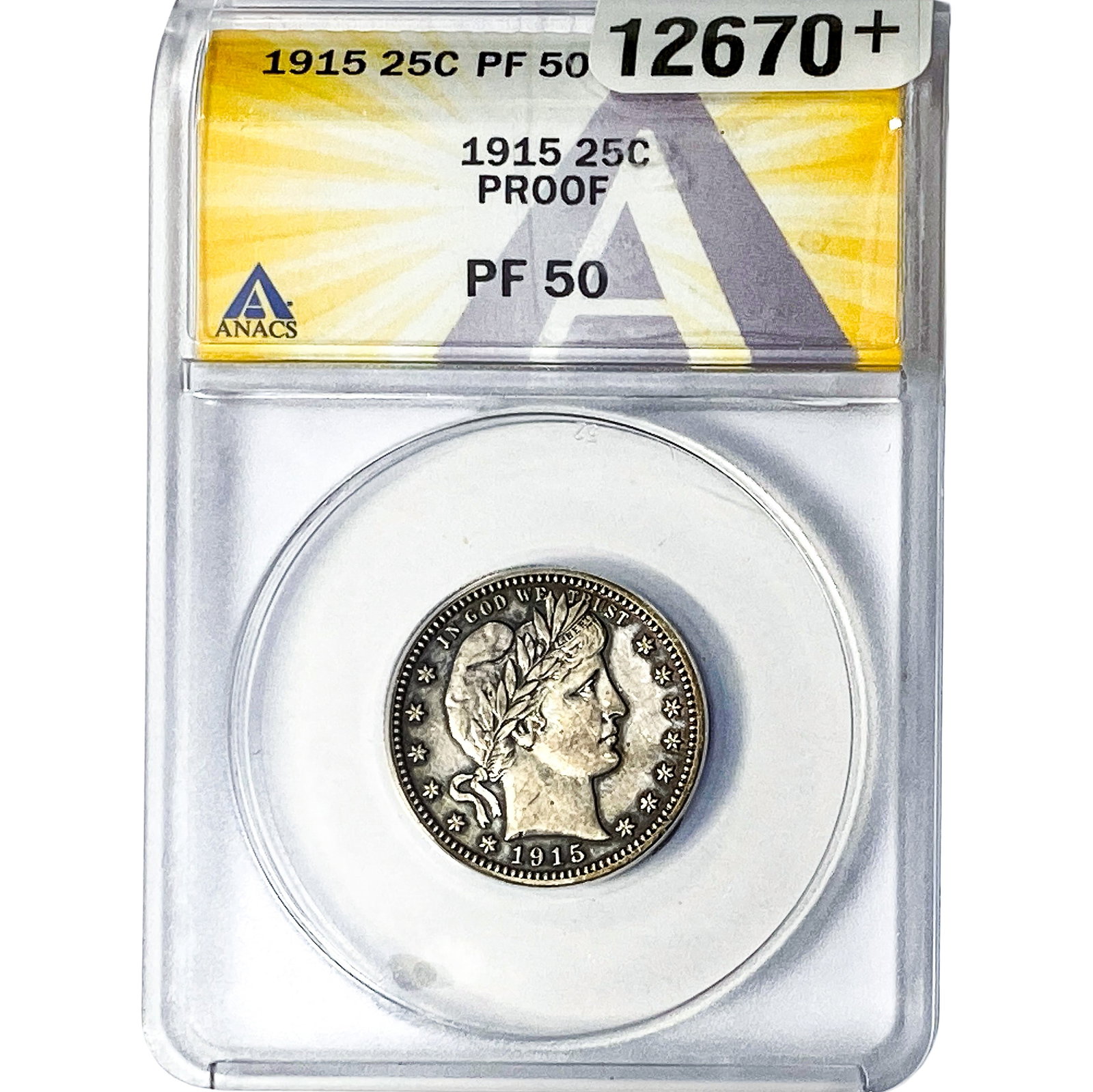1915 Barber Quarter ANACS PF50: 1915 Barber Quarter ANACS PF50