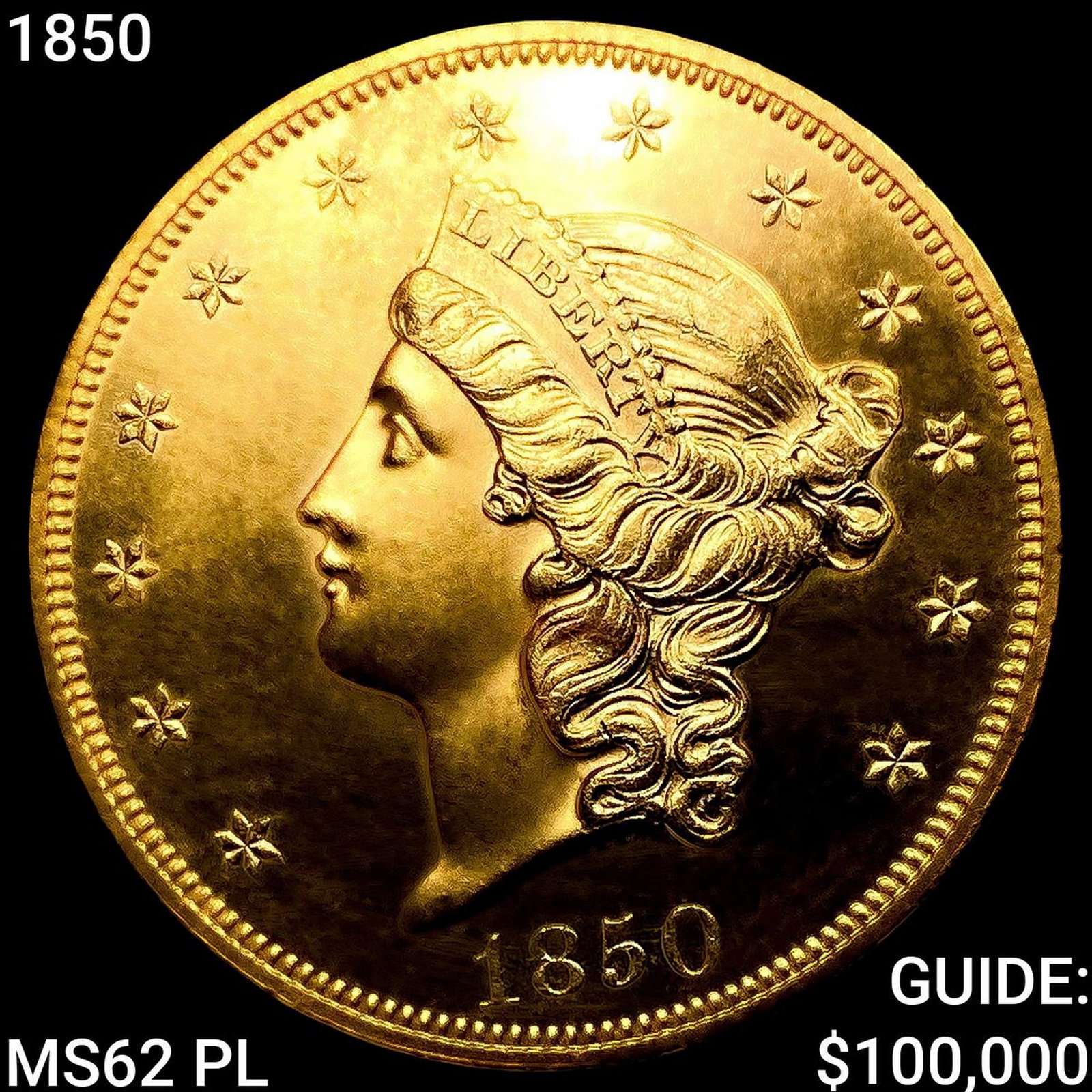 1850 $20 Gold Double Eagle UNCIRCULATED PL: 1850 $20 Gold Double Eagle UNCIRCULATED PL