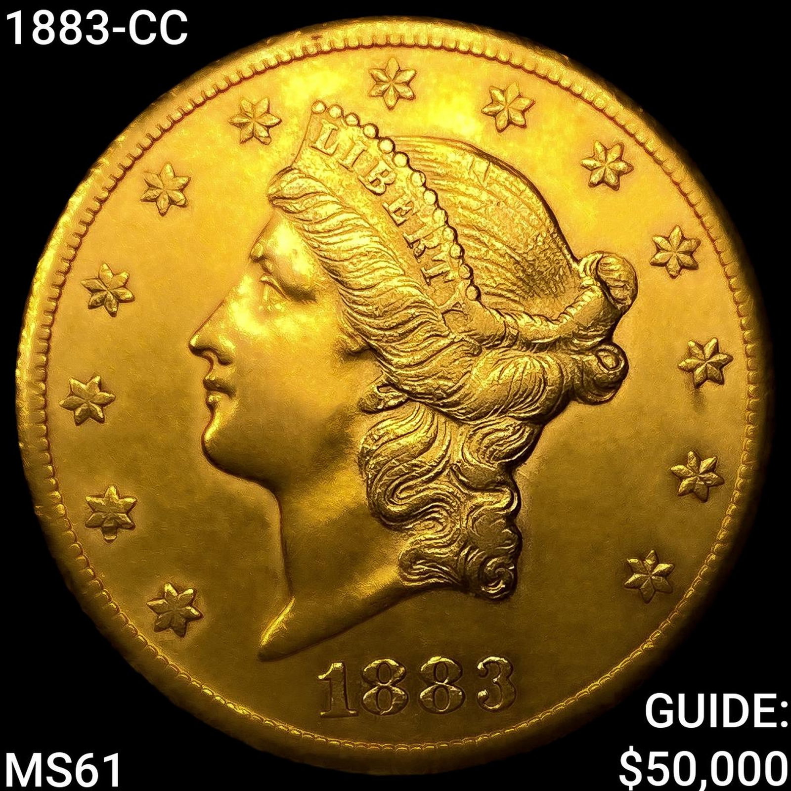 1883-CC $20 Gold Double Eagle UNCIRCULATED: 1883-CC $20 Gold Double Eagle UNCIRCULATED