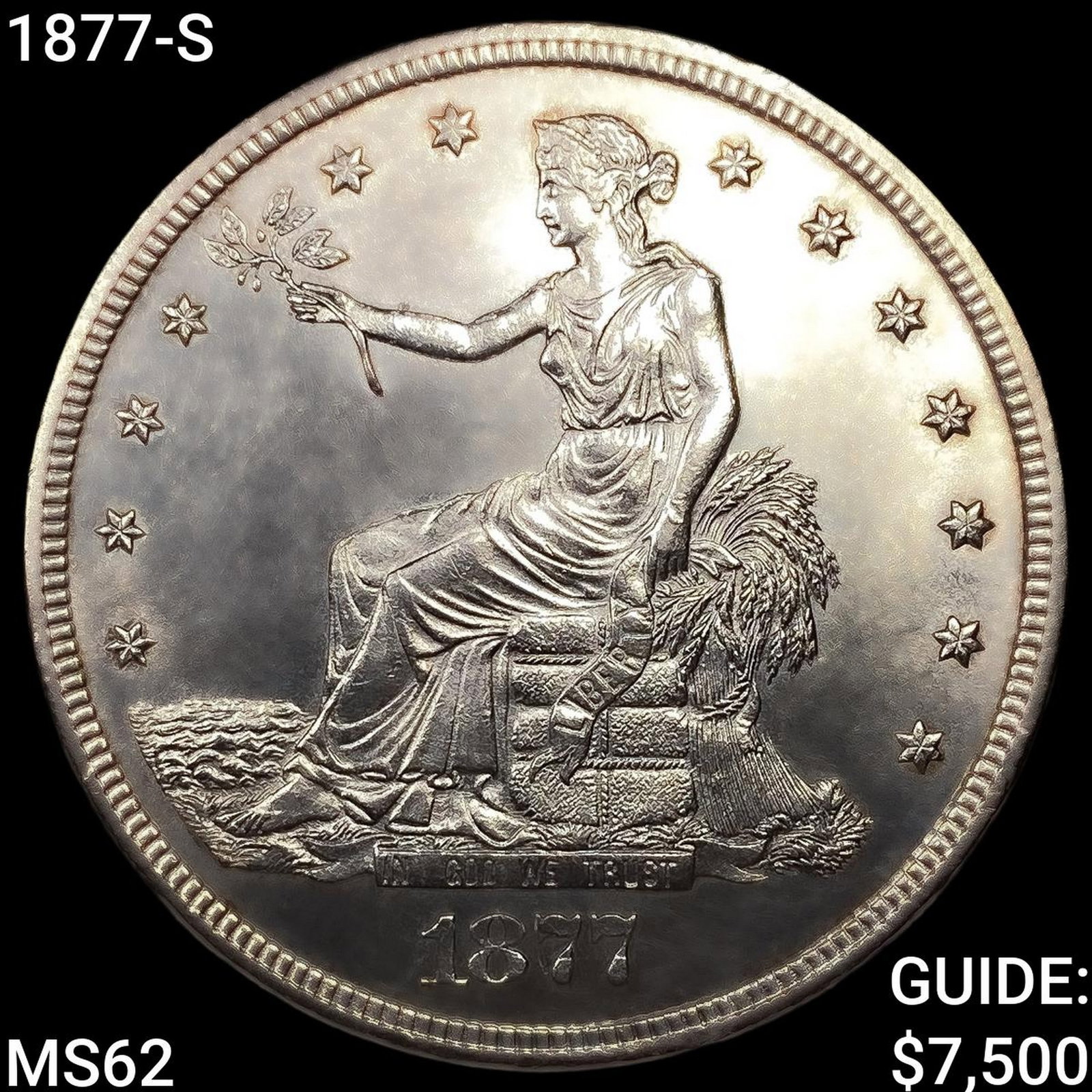 1877-S Silver Trade Dollar UNCIRCULATED: 1877-S Silver Trade Dollar UNCIRCULATED