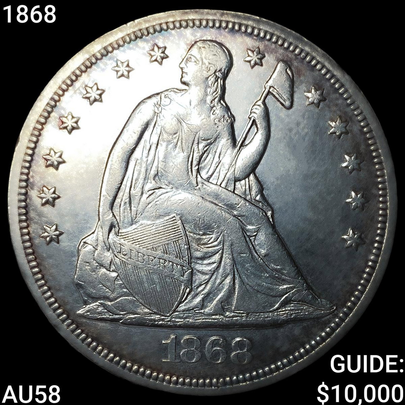 1868 Seated Liberty Dollar CHOICE AU: 1868 Seated Liberty Dollar CHOICE AU