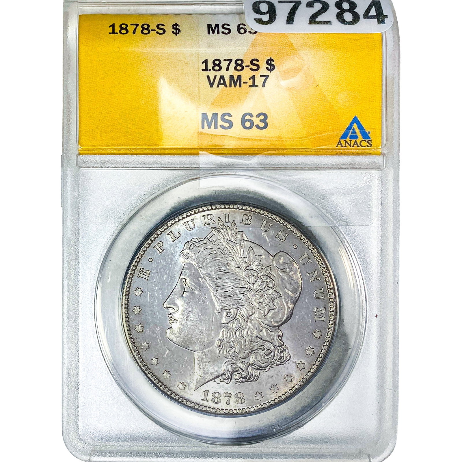 1878-S Morgan Silver Dollar ANACS MS63 VAM-17: 1878-S Morgan Silver Dollar ANACS MS63 VAM-17