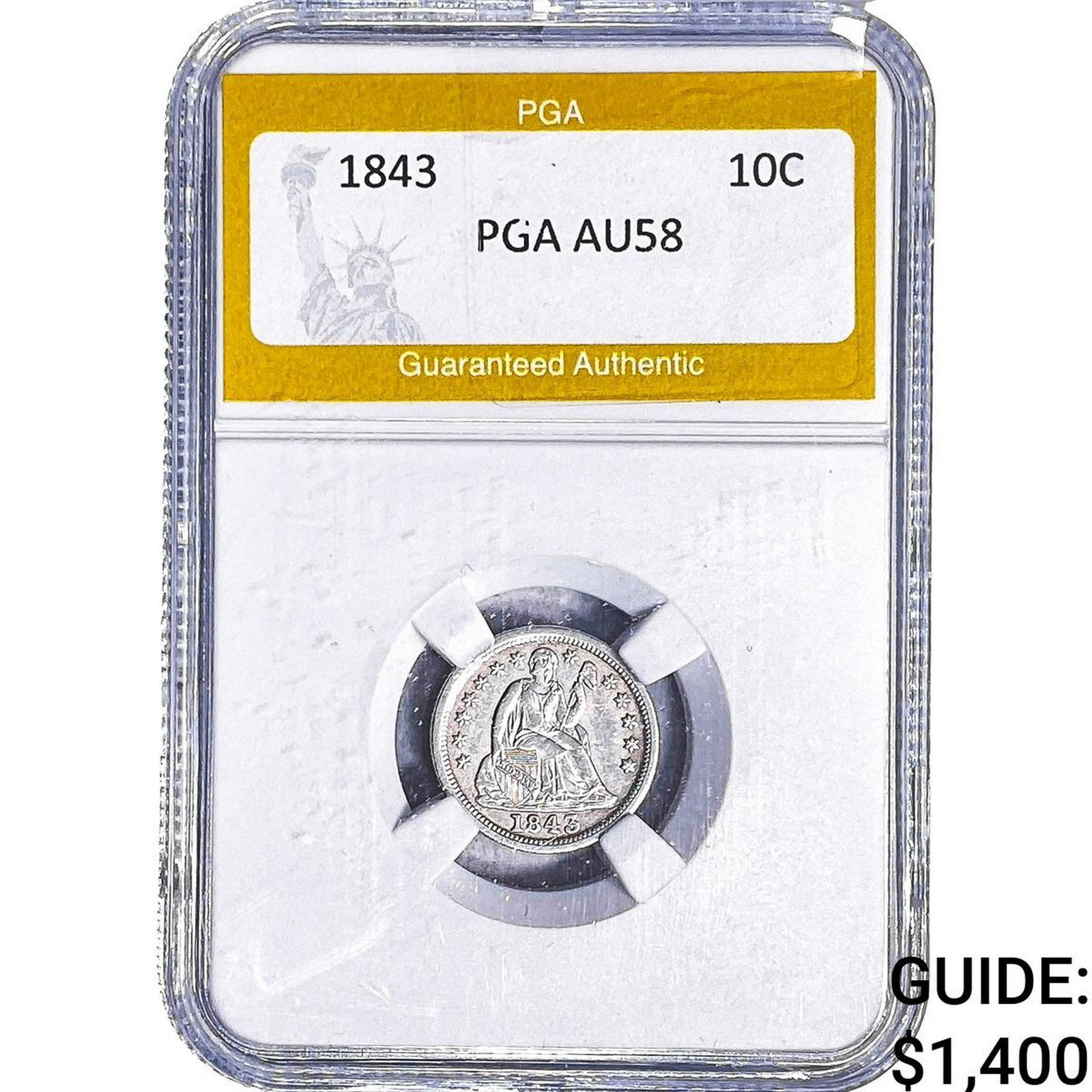 1843 Seated Liberty Dime PGA AU58 (1 of 2)